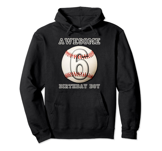 6 Years Old Baseball Themed 6Th Hoodie - Fun Novelty Design for Adults - T-Shirt, Sweatshirt, Hoodie