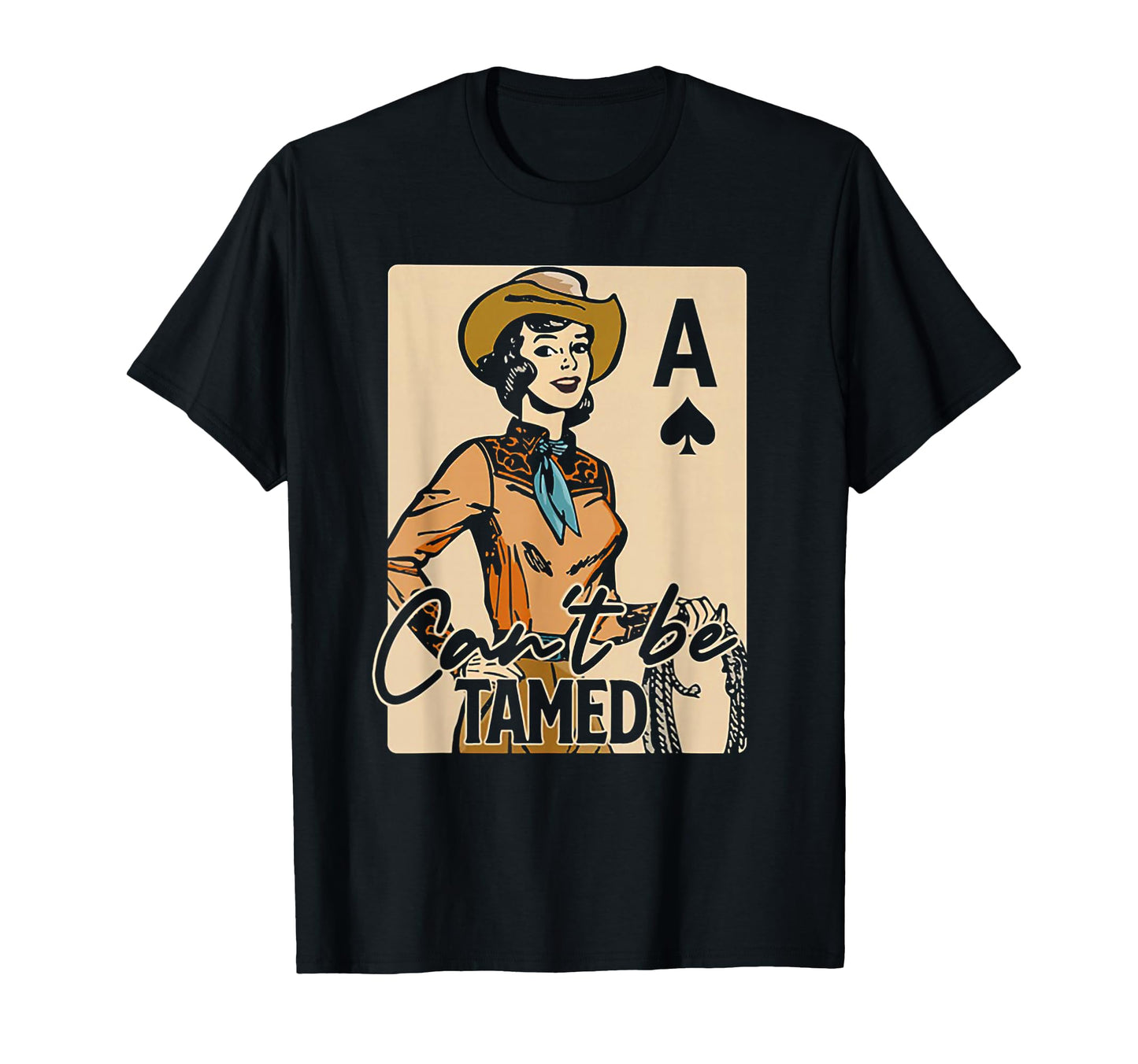 Cowgirl Card Cant Be Tamed Western T-Shirt - Streetwear Style for Adults - T-Shirt, Sweatshirt, Hoodie