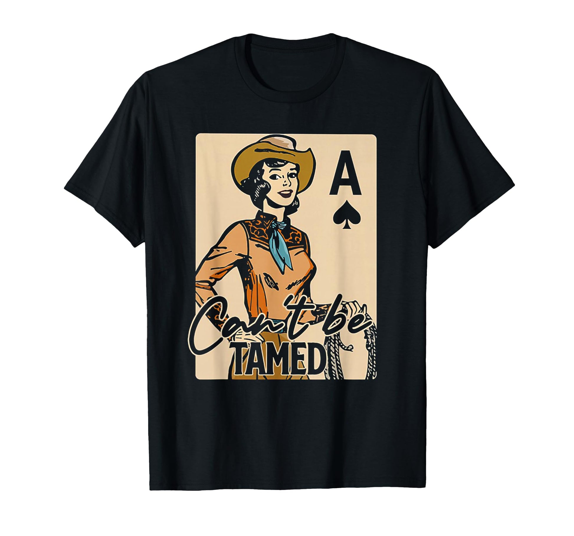 Cowgirl Card Cant Be Tamed Western T-Shirt - Streetwear Style for Adults - T-Shirt, Sweatshirt, Hoodie