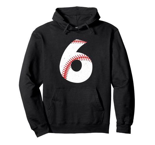6 Year Old Baseball Birthday Hoodie - Graphic Print for Adults - T-Shirt, Sweatshirt, Hoodie