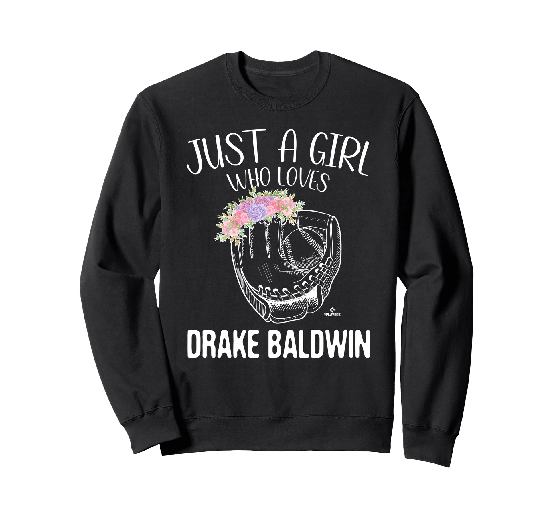 Just Who Loves Drake Baldwin Prospect Sweatshirt - Novelty Apparel Unisex - T-Shirt, Sweatshirt, Hoodie