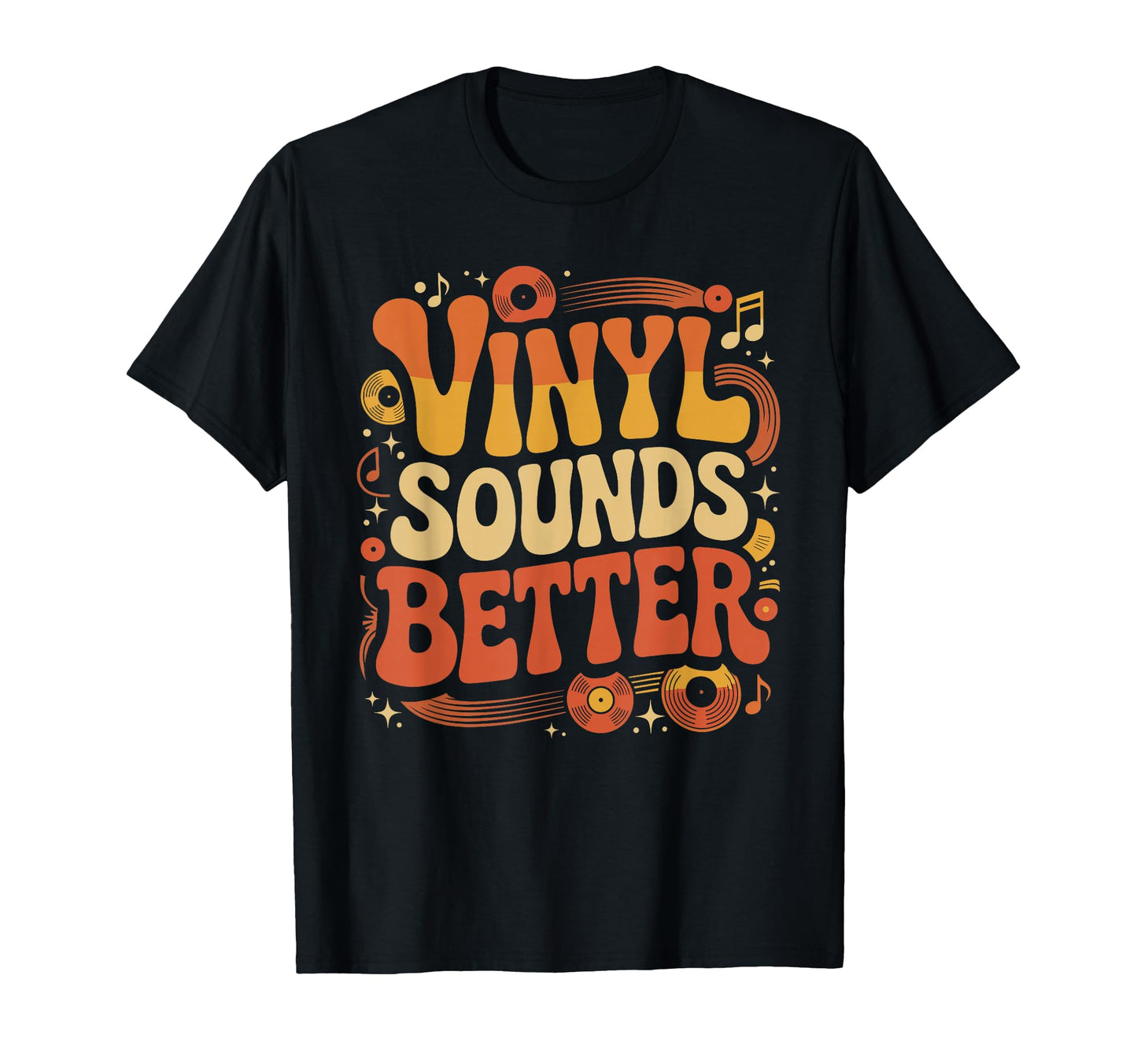 Vinyl Sounds Better Striped Typography T-Shirt - Novelty Apparel Unisex - T-Shirt, Sweatshirt, Hoodie