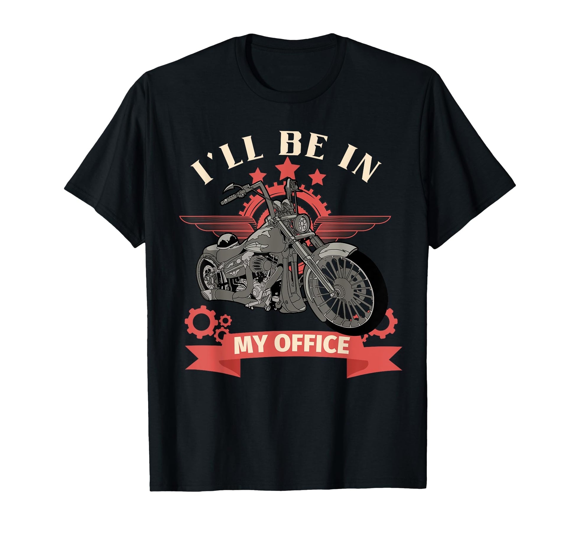 Ill Be My Office Biker Motorcycle T-Shirt - Fun Novelty Design for Adults - T-Shirt, Sweatshirt, Hoodie