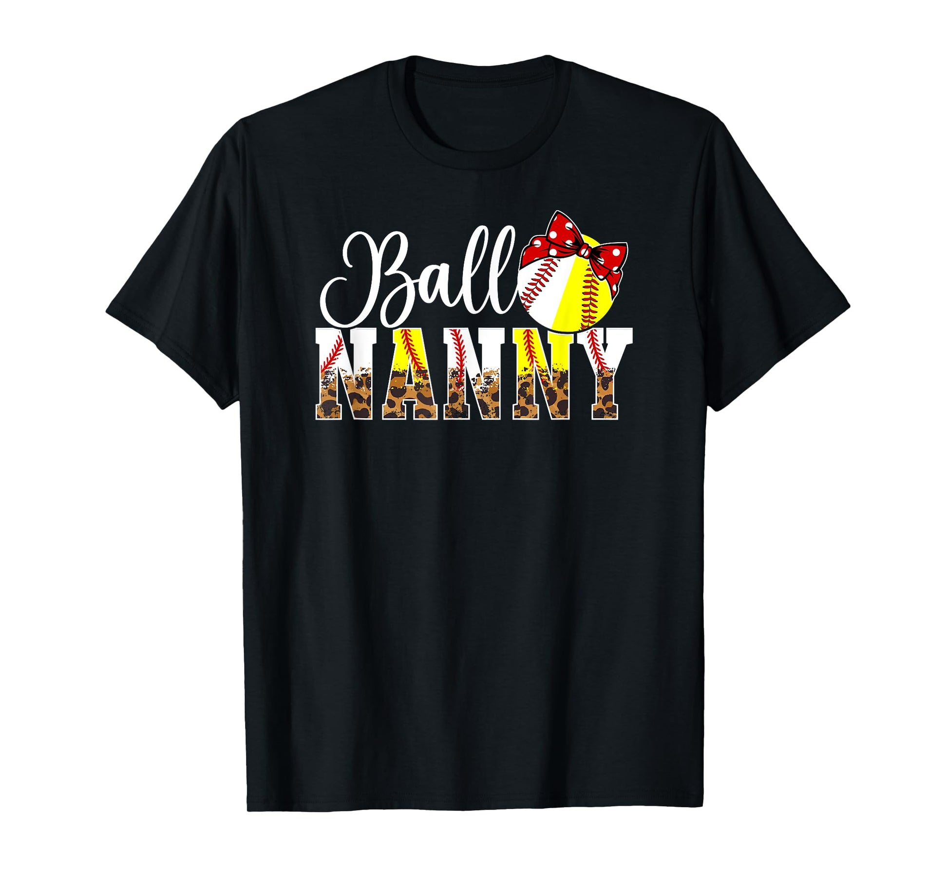 Ball Nanny Leopard Softball Baseball T-Shirt - Unique Graphic for Adults - T-Shirt, Sweatshirt, Hoodie