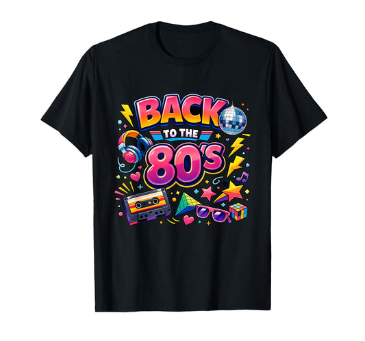 Back To 80S Throwback Fun Typography T-Shirt - Minimalist Print Unisex - T-Shirt, Sweatshirt, Hoodie