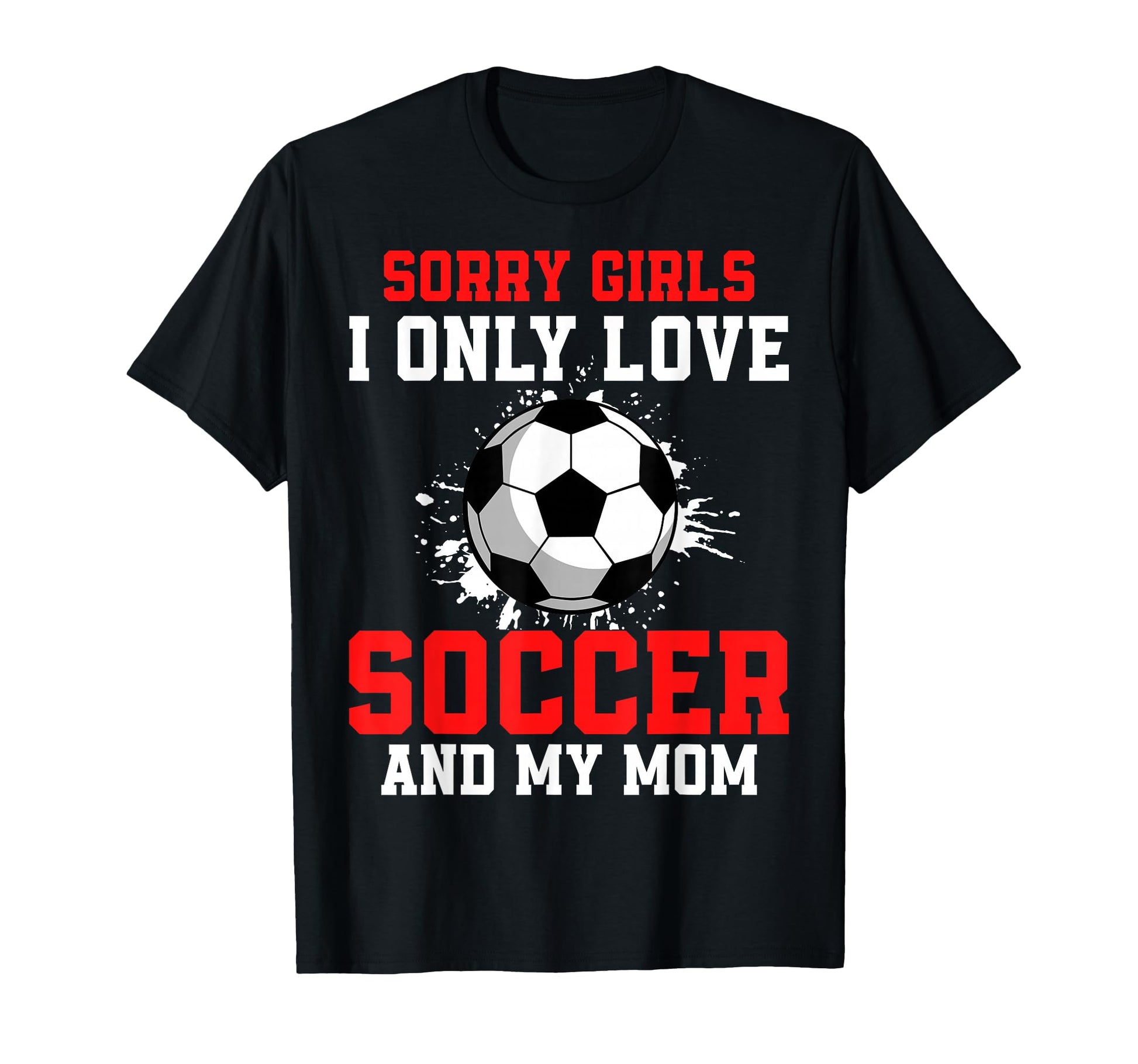 Valentines Day Soccer I Only Love Soccer T-Shirt - Streetwear Style Unisex - T-Shirt, Sweatshirt, Hoodie