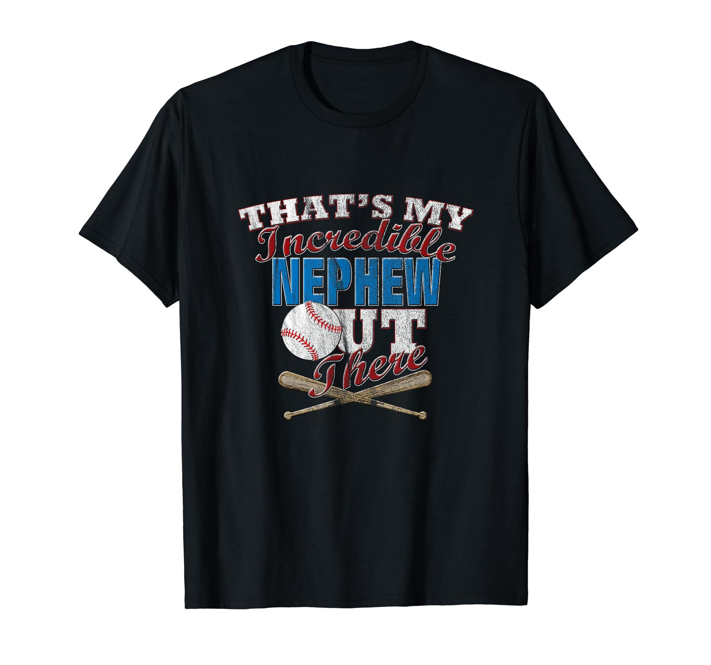 Distressed Baseball Nephew Aunt Or Uncle T-Shirt - Unique Graphic Men Women - T-Shirt, Sweatshirt, Hoodie