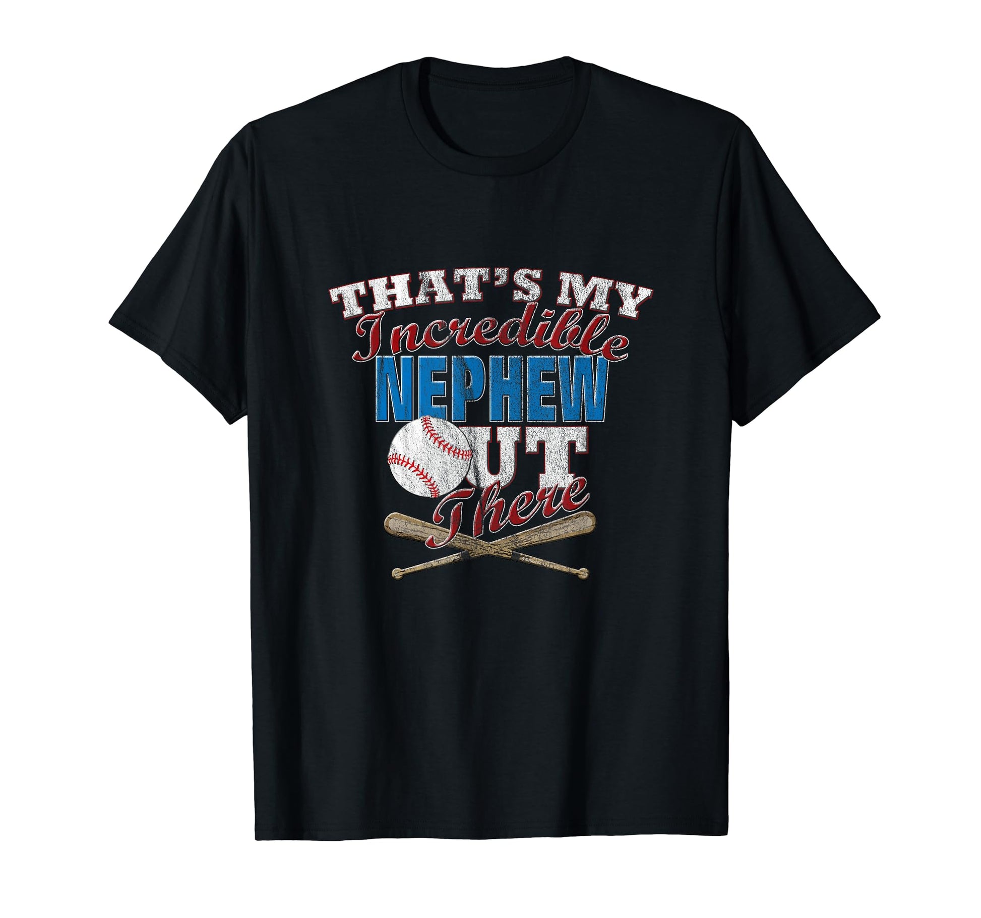 Distressed Baseball Nephew Aunt Or Uncle T-Shirt - Unique Graphic Men Women - T-Shirt, Sweatshirt, Hoodie