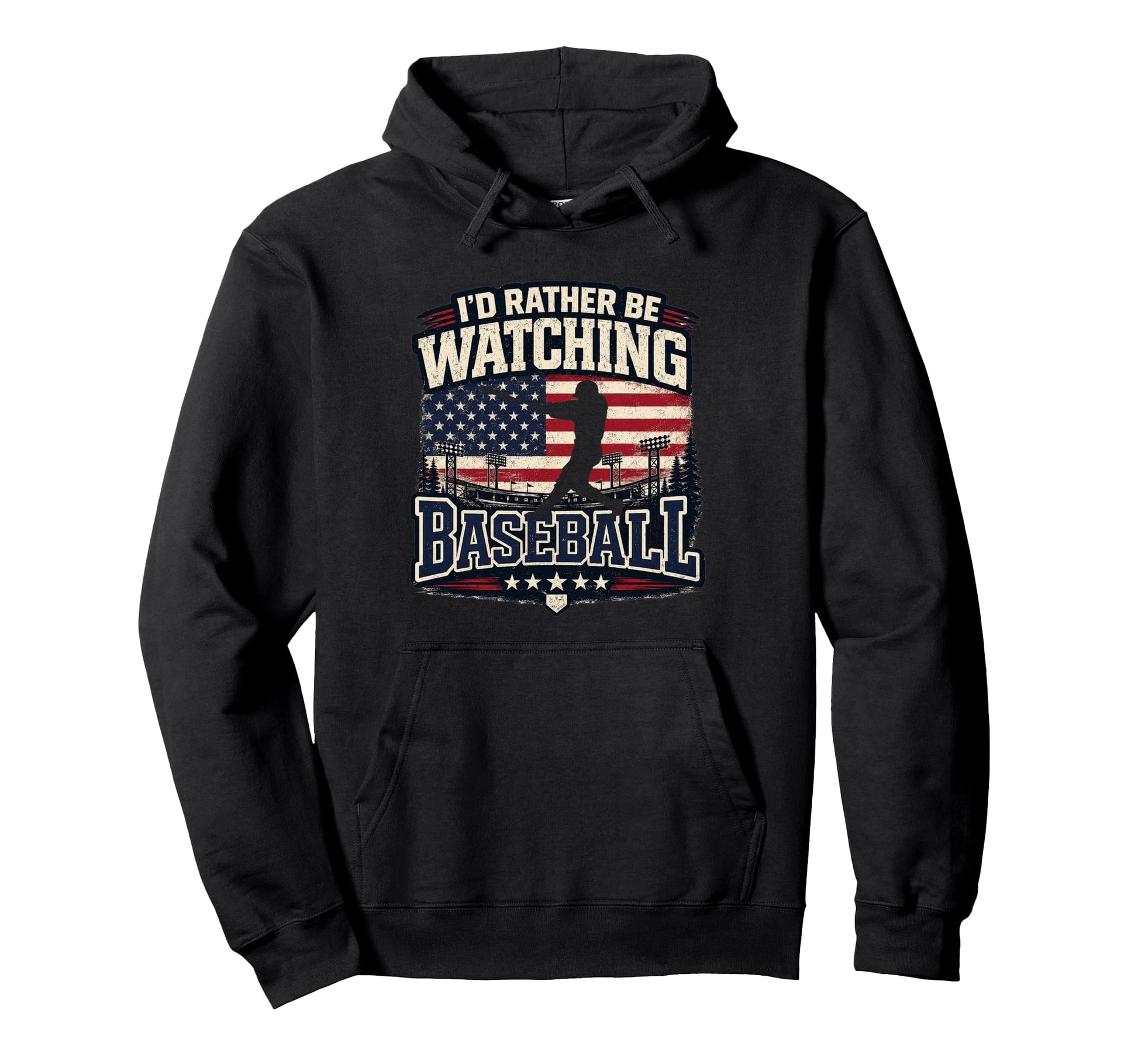 Id Rather Be Watching Baseball American Hoodie - Novelty Apparel Men Women - T-Shirt, Sweatshirt, Hoodie