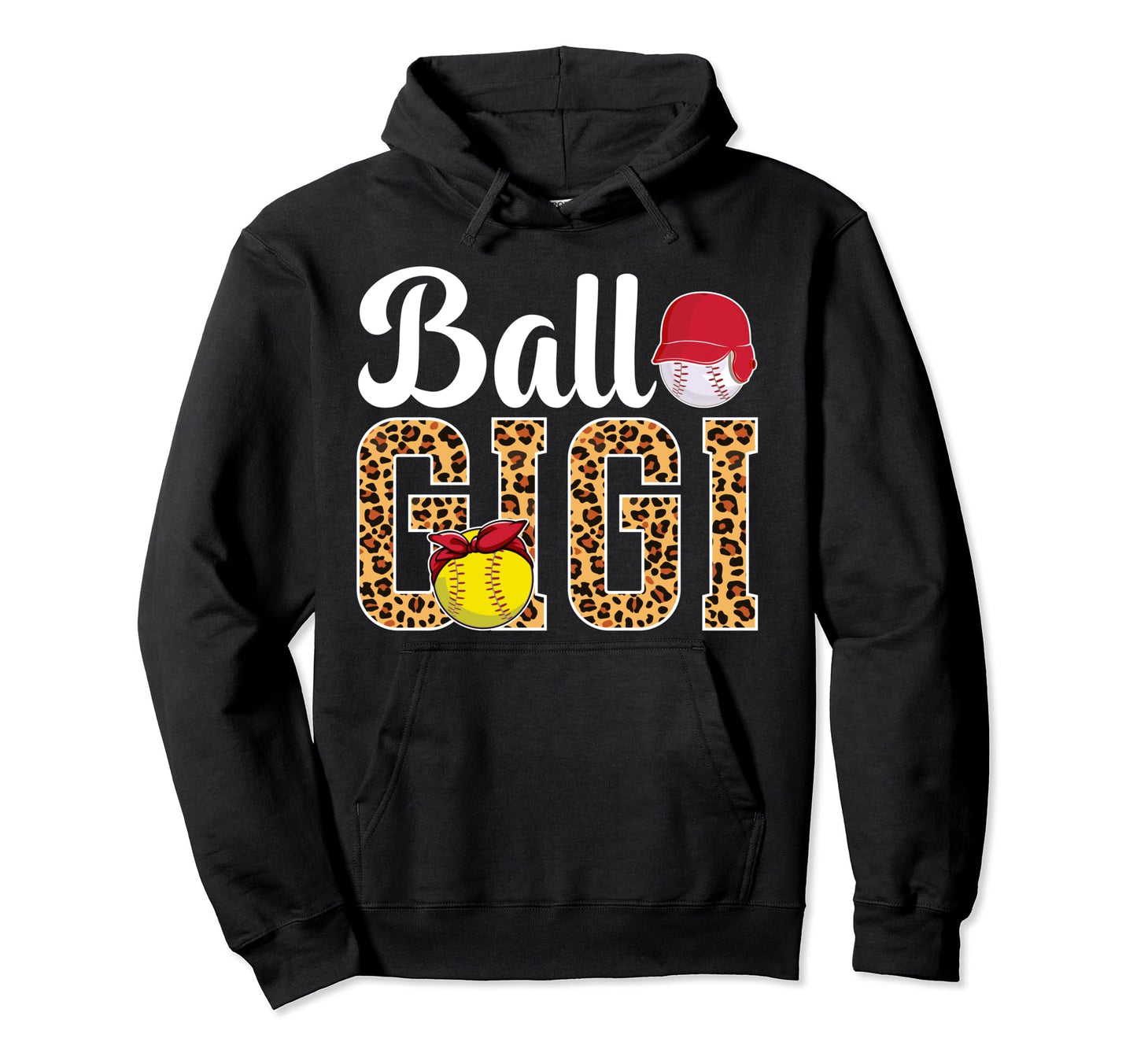 Ball Gigi Leopard Softball Baseball Hoodie - Trendy Graphic for Adults - T-Shirt, Sweatshirt, Hoodie