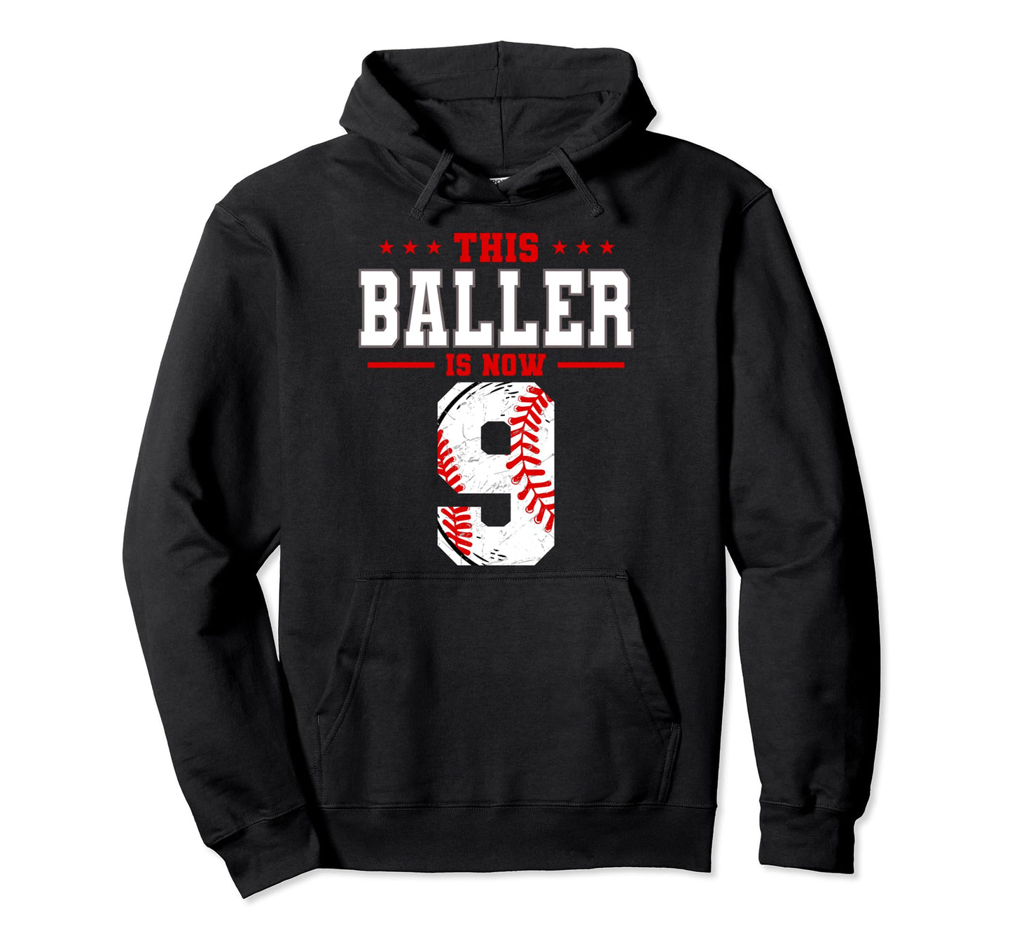 This Baller Is Now 9 Birthday Hoodie - Minimalist Print for Adults - T-Shirt, Sweatshirt, Hoodie