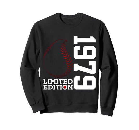 47Th Birthday Baseball 1979 Sweatshirt - Casual Everyday Wear Men Women - T-Shirt, Sweatshirt, Hoodie