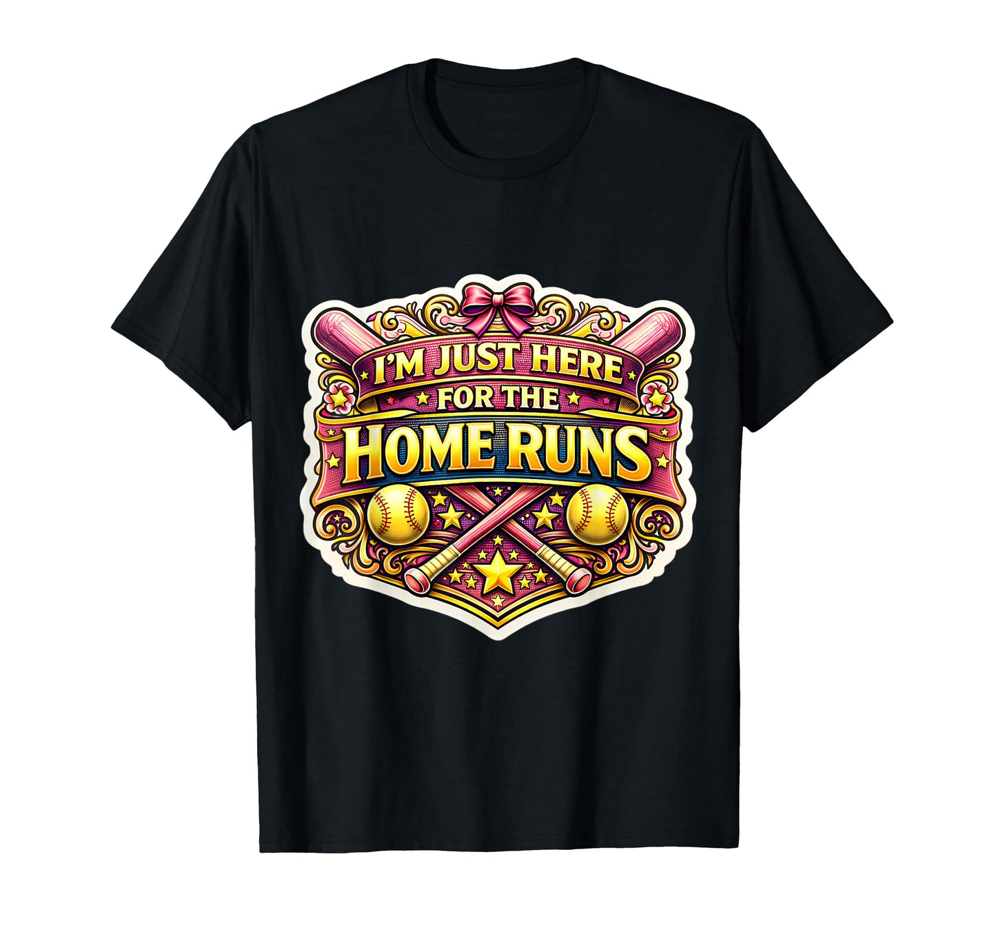 Im Just Here Home Runs Funny Softball T-Shirt - Trendy Graphic Unisex - T-Shirt, Sweatshirt, Hoodie