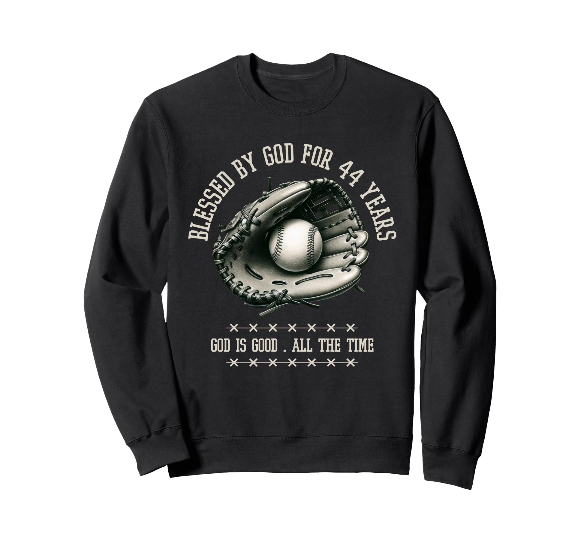 Blessed God 44 Years Old Sweatshirt - Casual Everyday Wear Men Women - T-Shirt, Sweatshirt, Hoodie