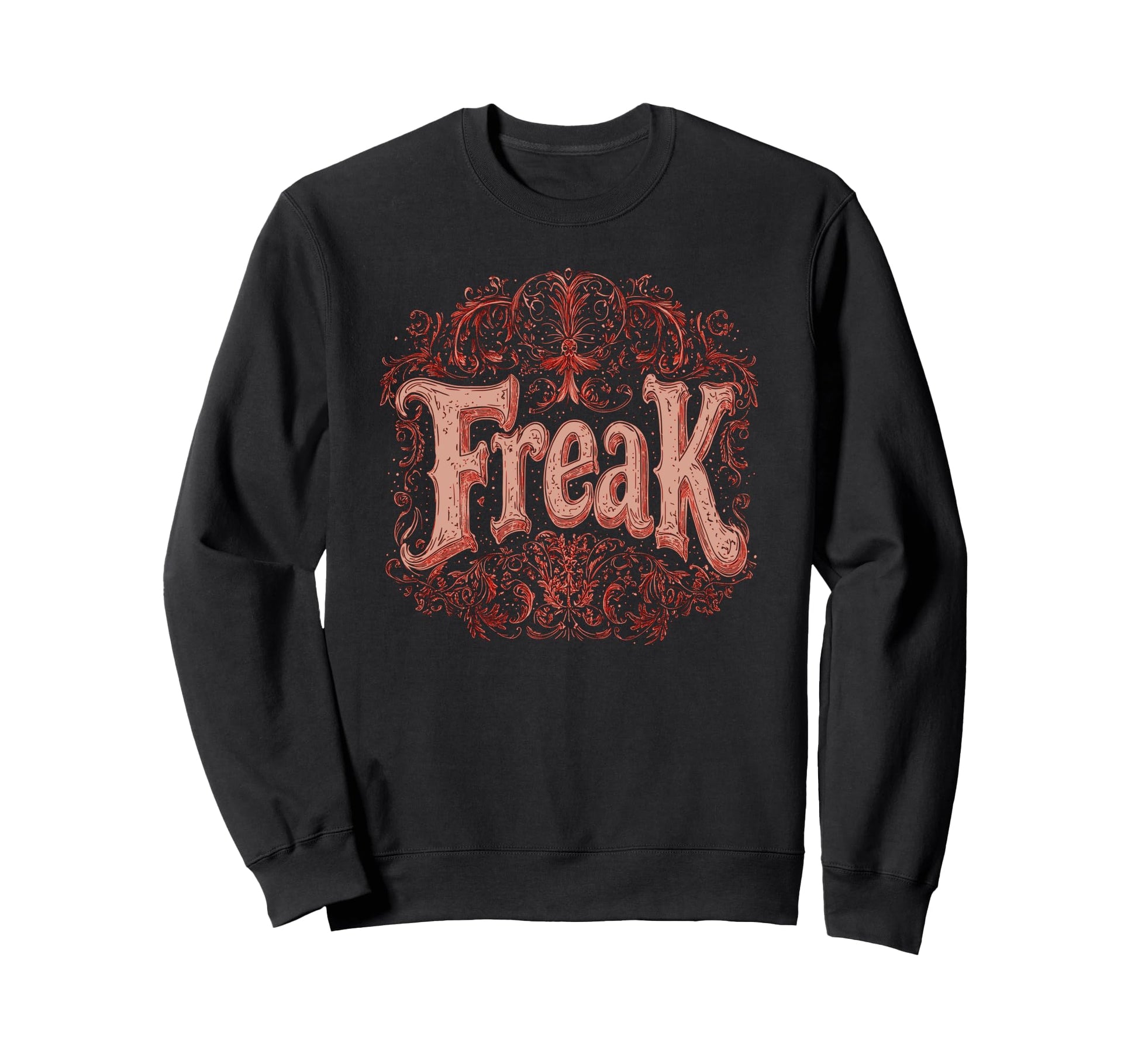 Freak Gothic Alt Grunge Hip Hop Y2K Emo Sweatshirt - Trendy Graphic Unisex - T-Shirt, Sweatshirt, Hoodie