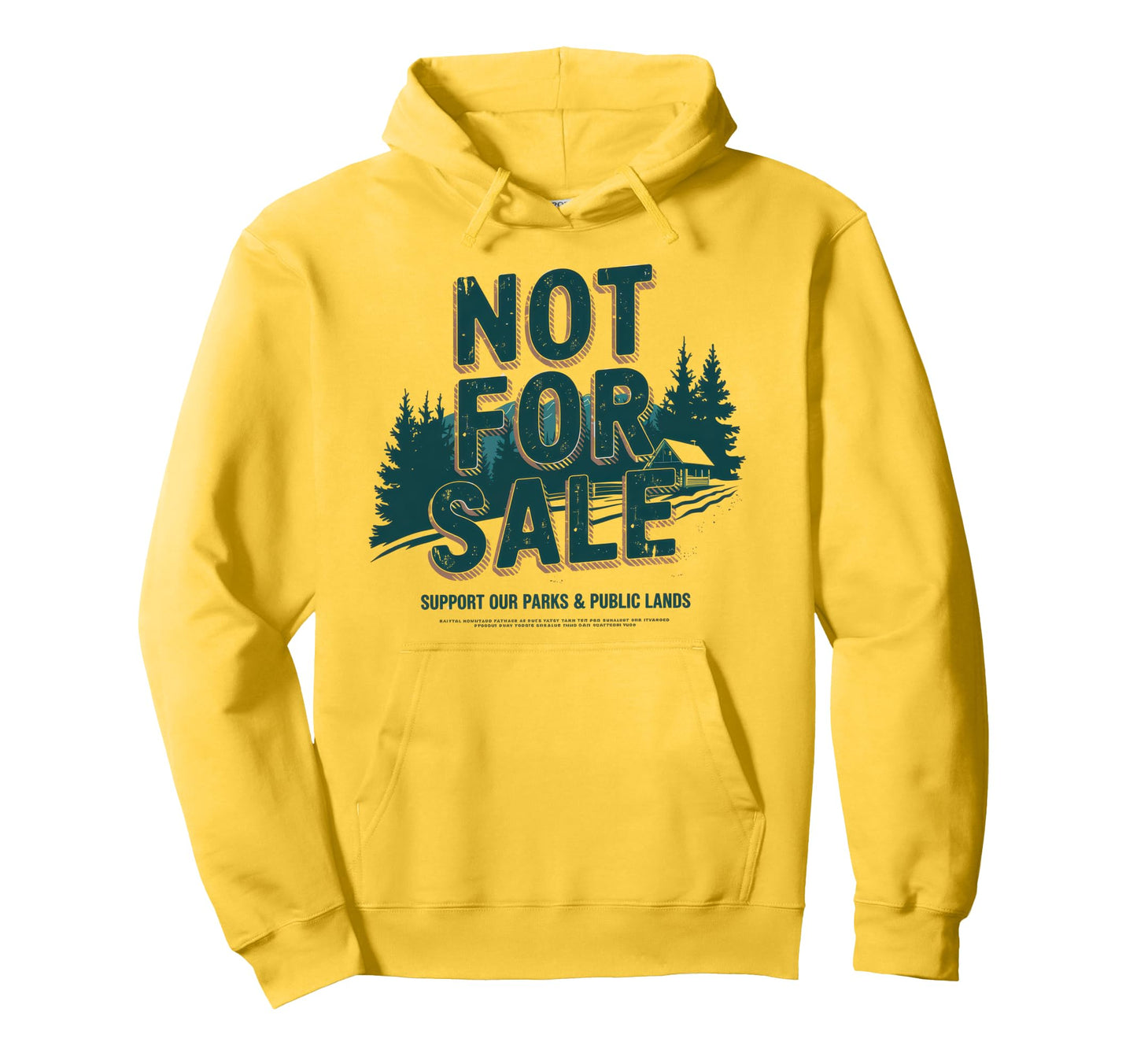 Not Sale Protect Our National Park Hoodie - Novelty Apparel Unisex - T-Shirt, Sweatshirt, Hoodie