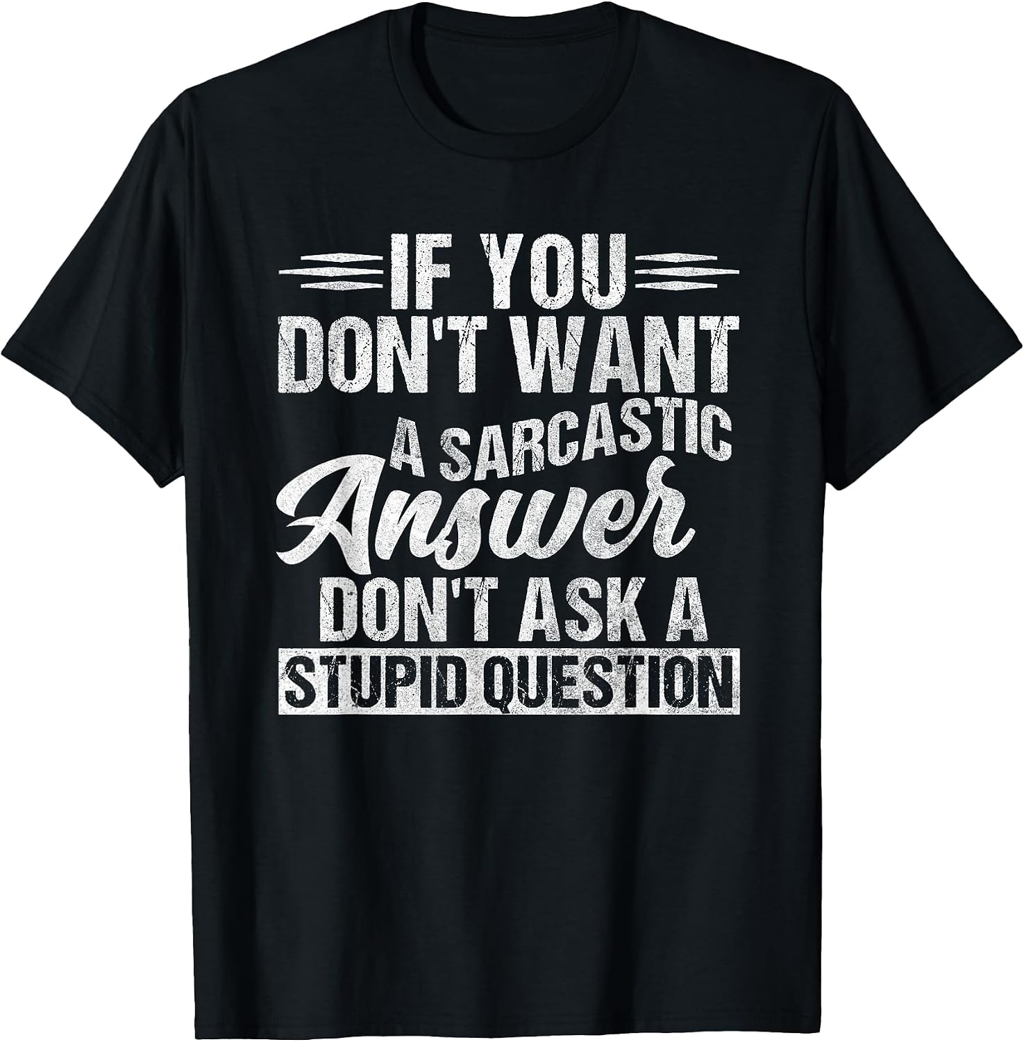 Funny Sarcastic Saying Men Women - Adult & Kids T-Shirts, Sweatshirts & Hoodies apparel design preview 1