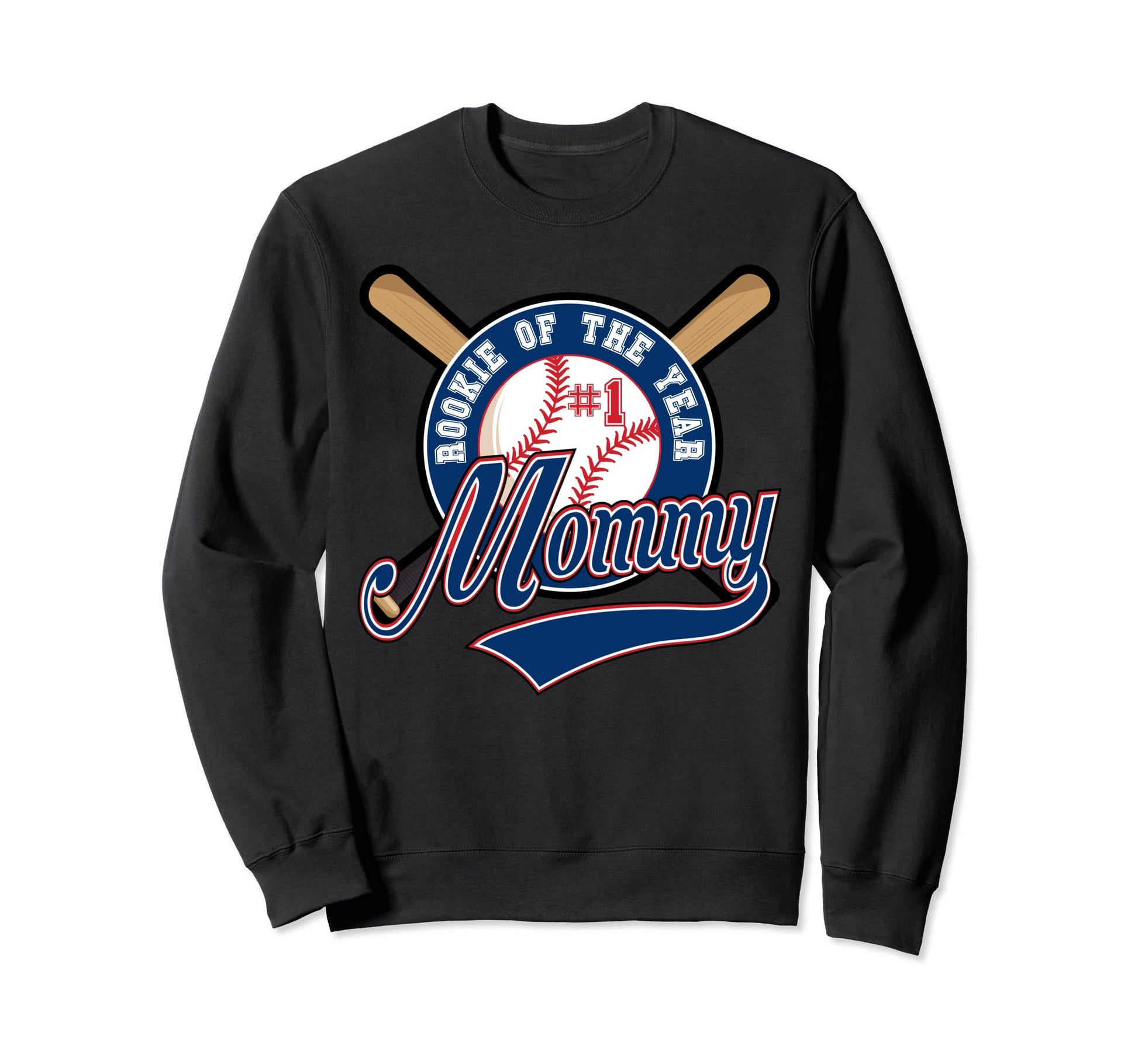 Mommy Rookie 1St Birthday Baseball Sweatshirt - Streetwear Style Men Women - T-Shirt, Sweatshirt, Hoodie