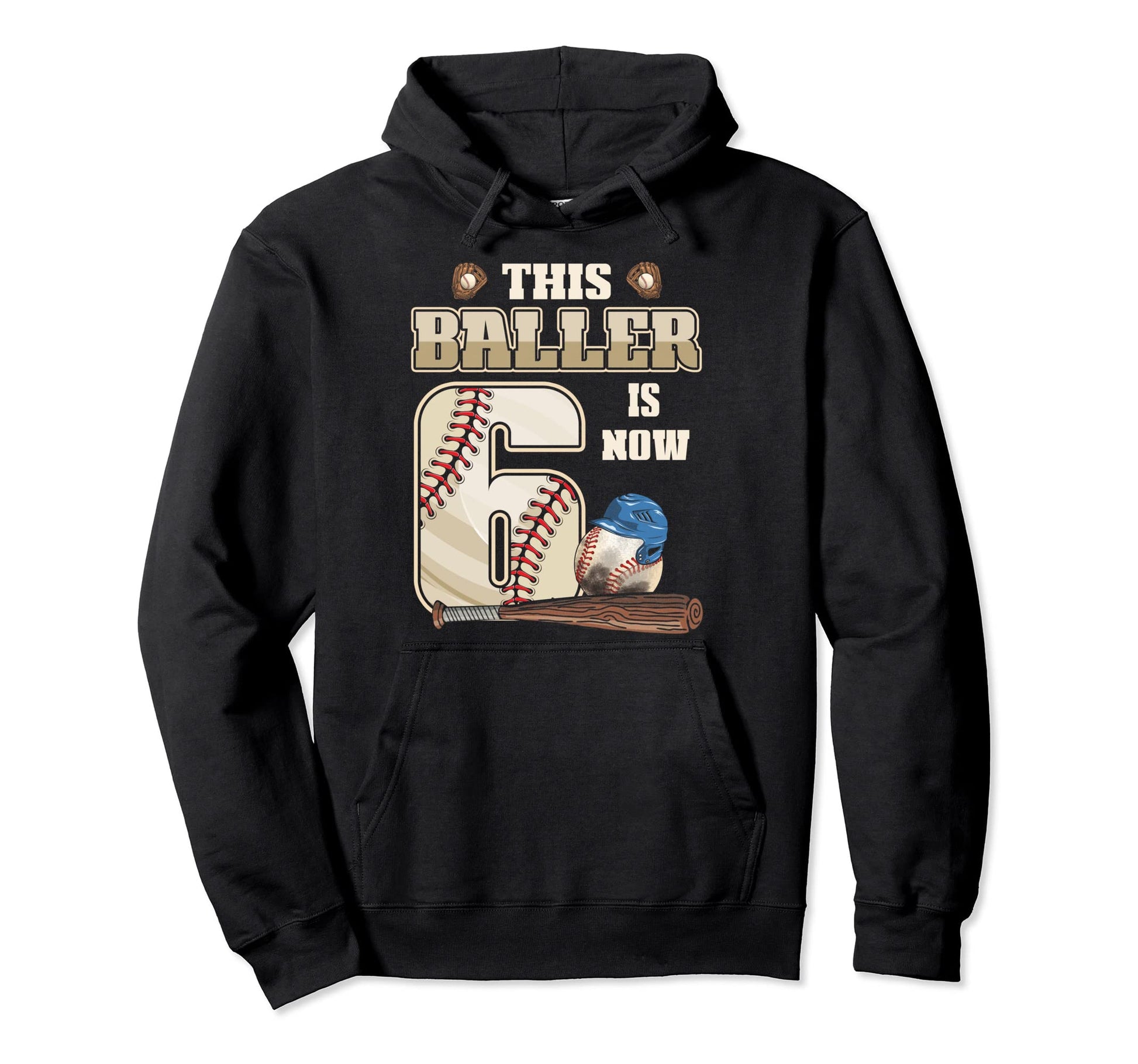 This Baller Is Now 6Th Birthday Six Hoodie - Trendy Graphic Men Women - T-Shirt, Sweatshirt, Hoodie