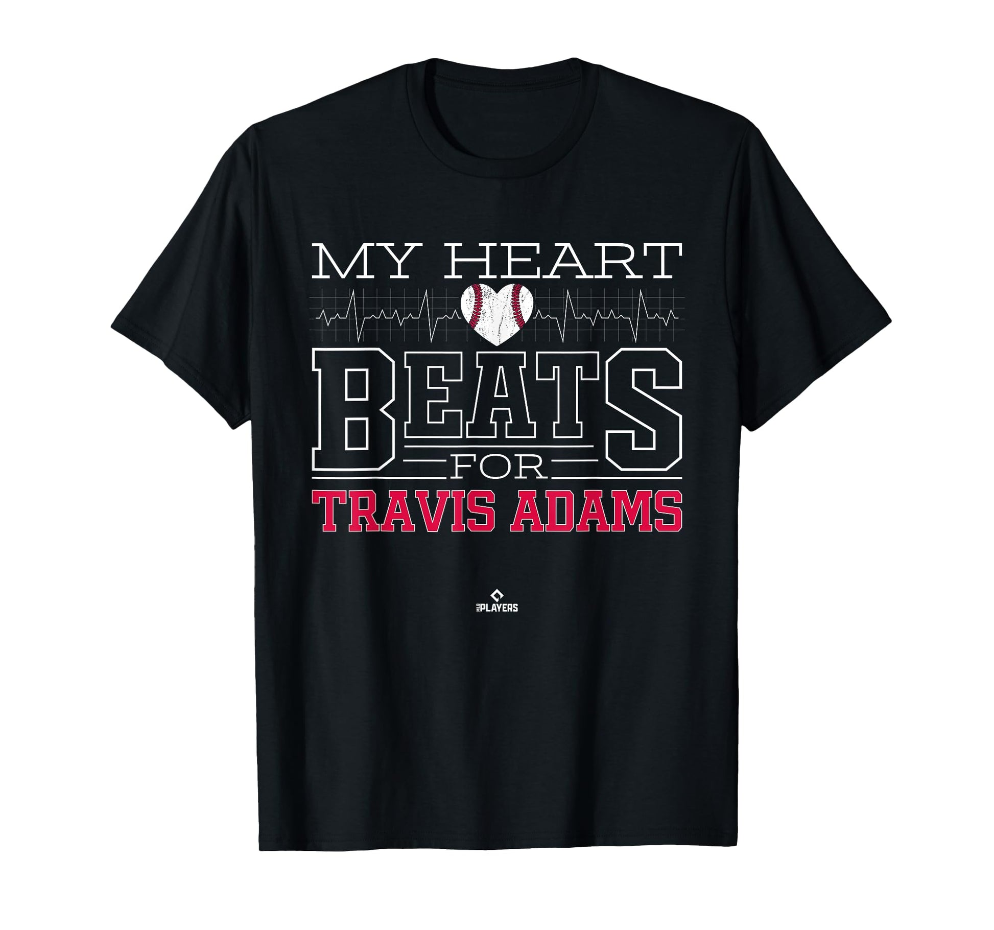 My Heart Beats Travis Adams Prospect T-Shirt - Graphic Print Men Women - T-Shirt, Sweatshirt, Hoodie
