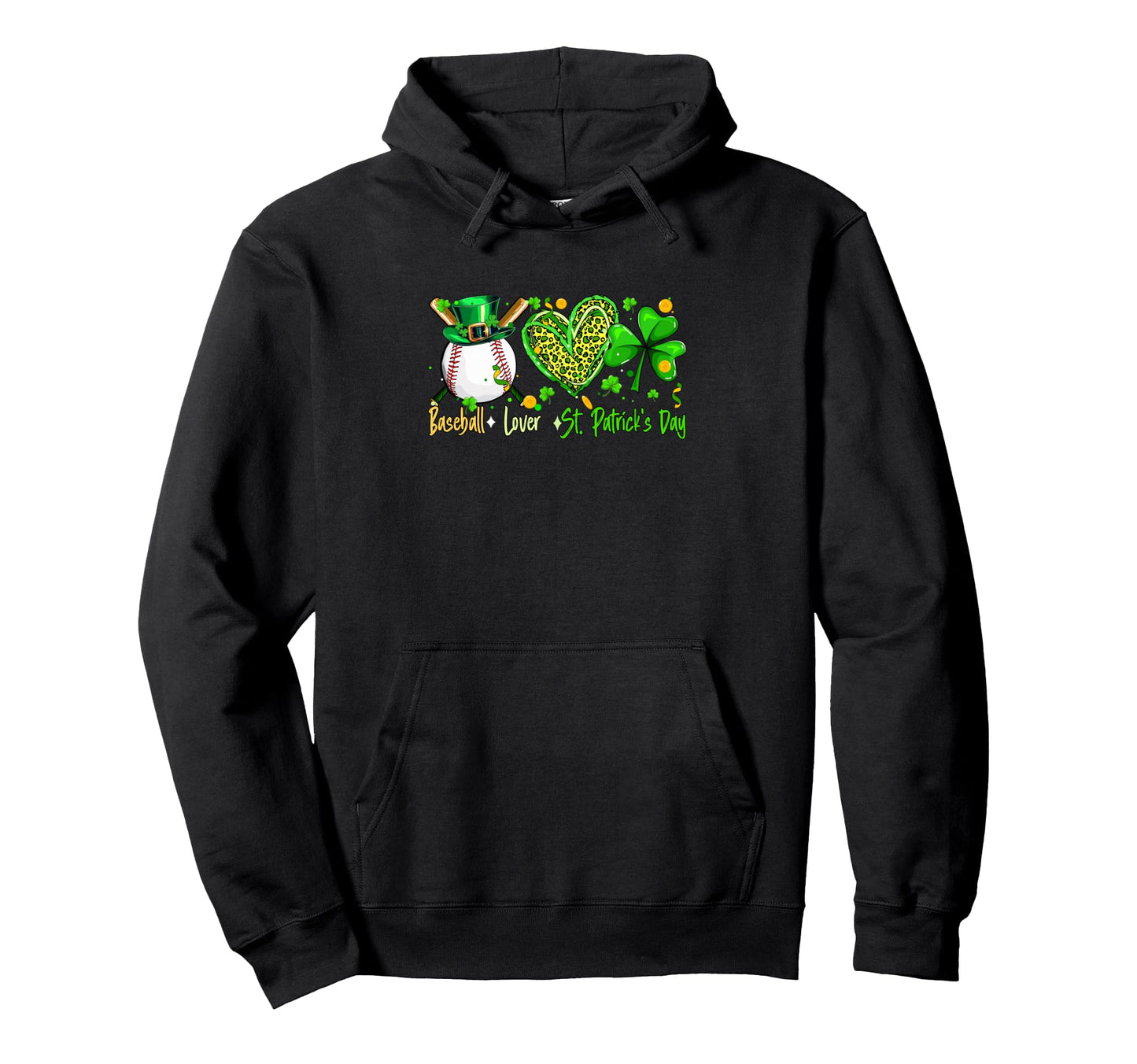 Baseball Lover St Patricks Day Player Hoodie - Trendy Graphic for Adults - T-Shirt, Sweatshirt, Hoodie
