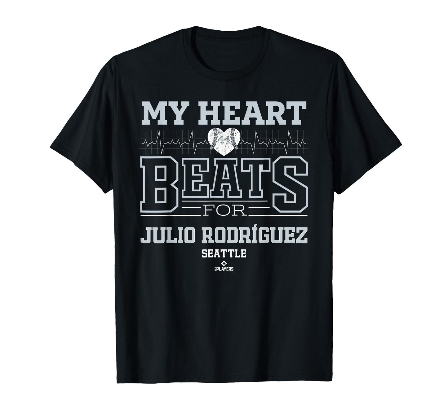 My Heart Beats Julio Rodr Guez Seattle T-Shirt - Graphic Print Unisex - T-Shirt, Sweatshirt, Hoodie