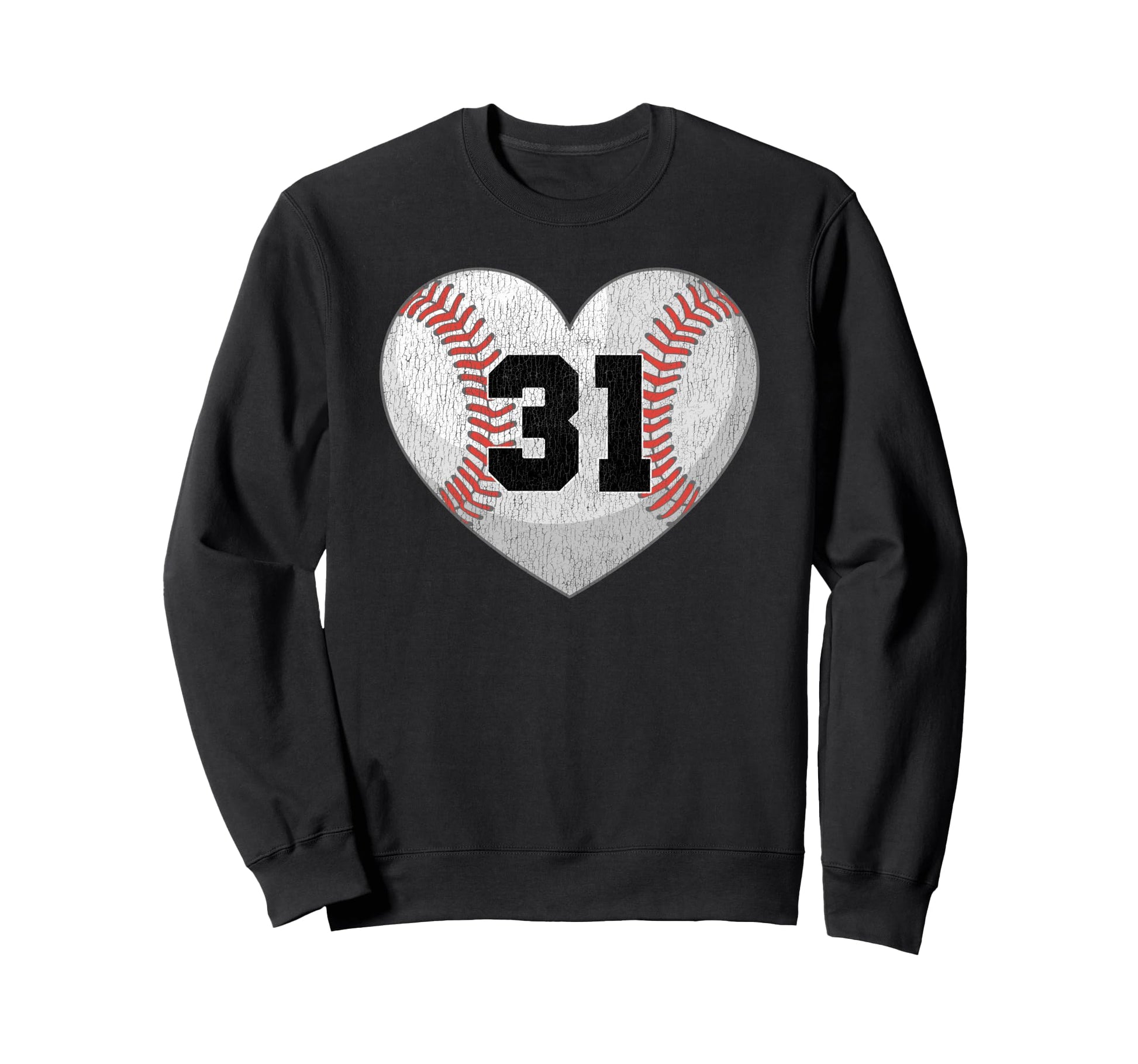 Baseball Number 31 Distressed Heart Sweatshirt - Trendy Graphic for Adults - T-Shirt, Sweatshirt, Hoodie