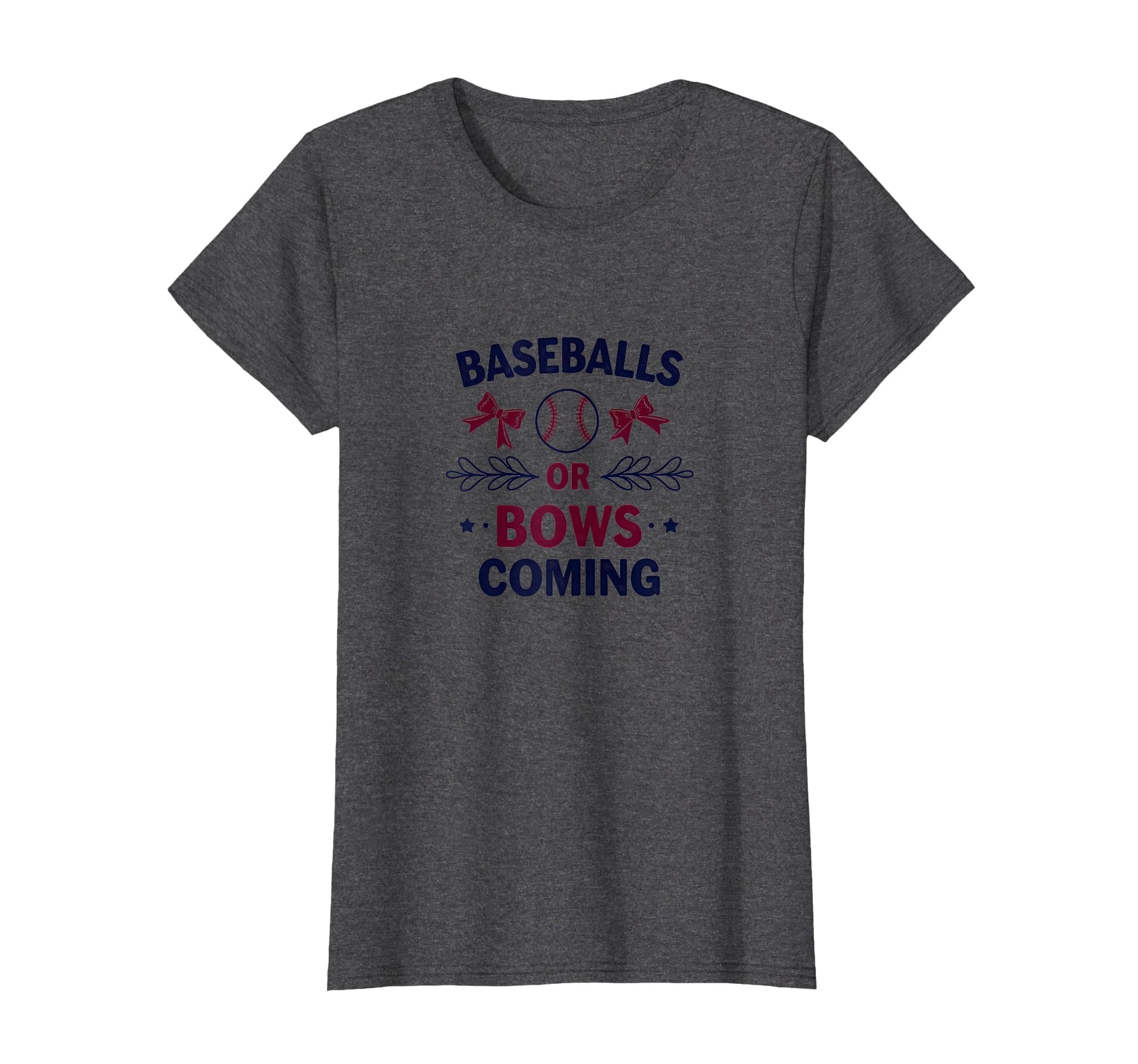 Baseballs Or Bows Gender Reveal T-Shirt - Casual Everyday Wear Men Women - T-Shirt, Sweatshirt, Hoodie