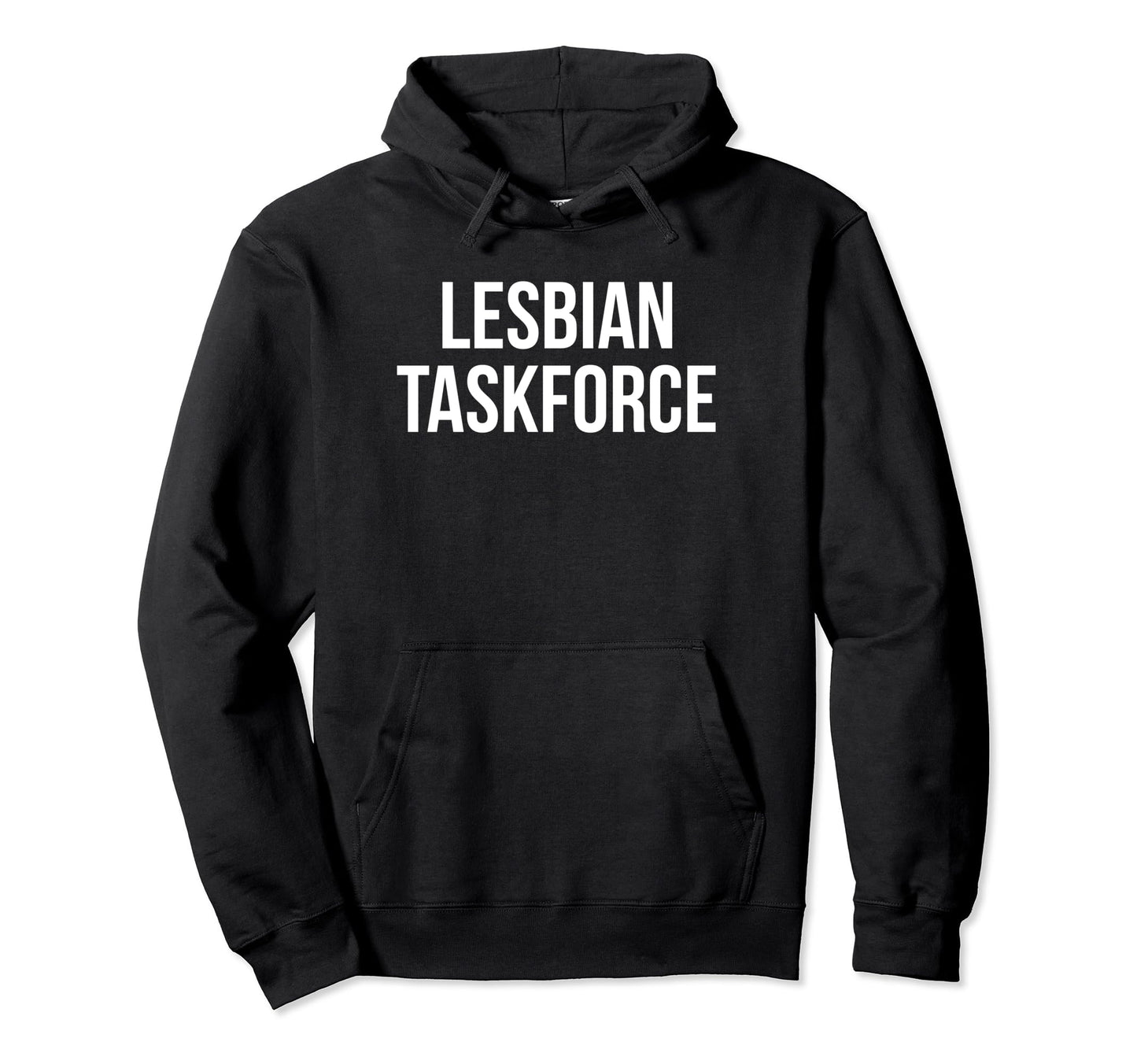 Lesbian Taskforce Y2K Aesthetic Funny Gag Hoodie - Graphic Print Men Women - T-Shirt, Sweatshirt, Hoodie
