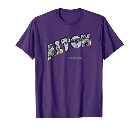 Alton Illinois Il Souvenir T-Shirt - Custom Art Print Men Women - T-Shirt, Sweatshirt, Hoodie