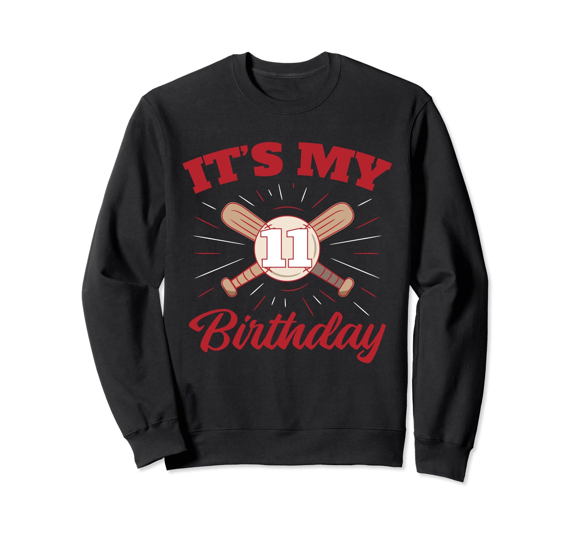 Birthday Baseball 11 Player 11Th Sweatshirt - Trendy Graphic for Adults - T-Shirt, Sweatshirt, Hoodie