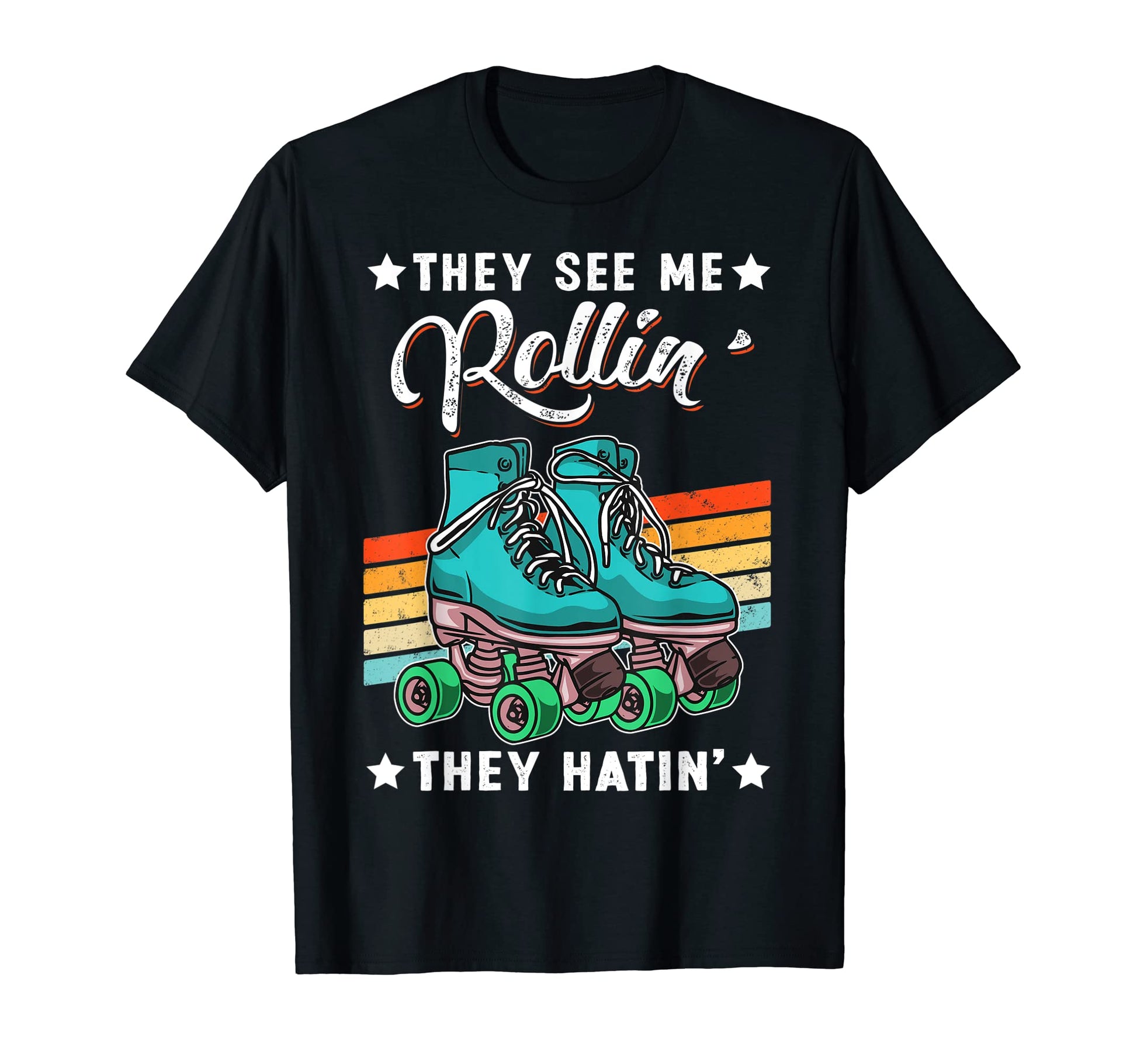 Skater Skate They See Me Rollin They T-Shirt - Custom Art Print for Adults - T-Shirt, Sweatshirt, Hoodie