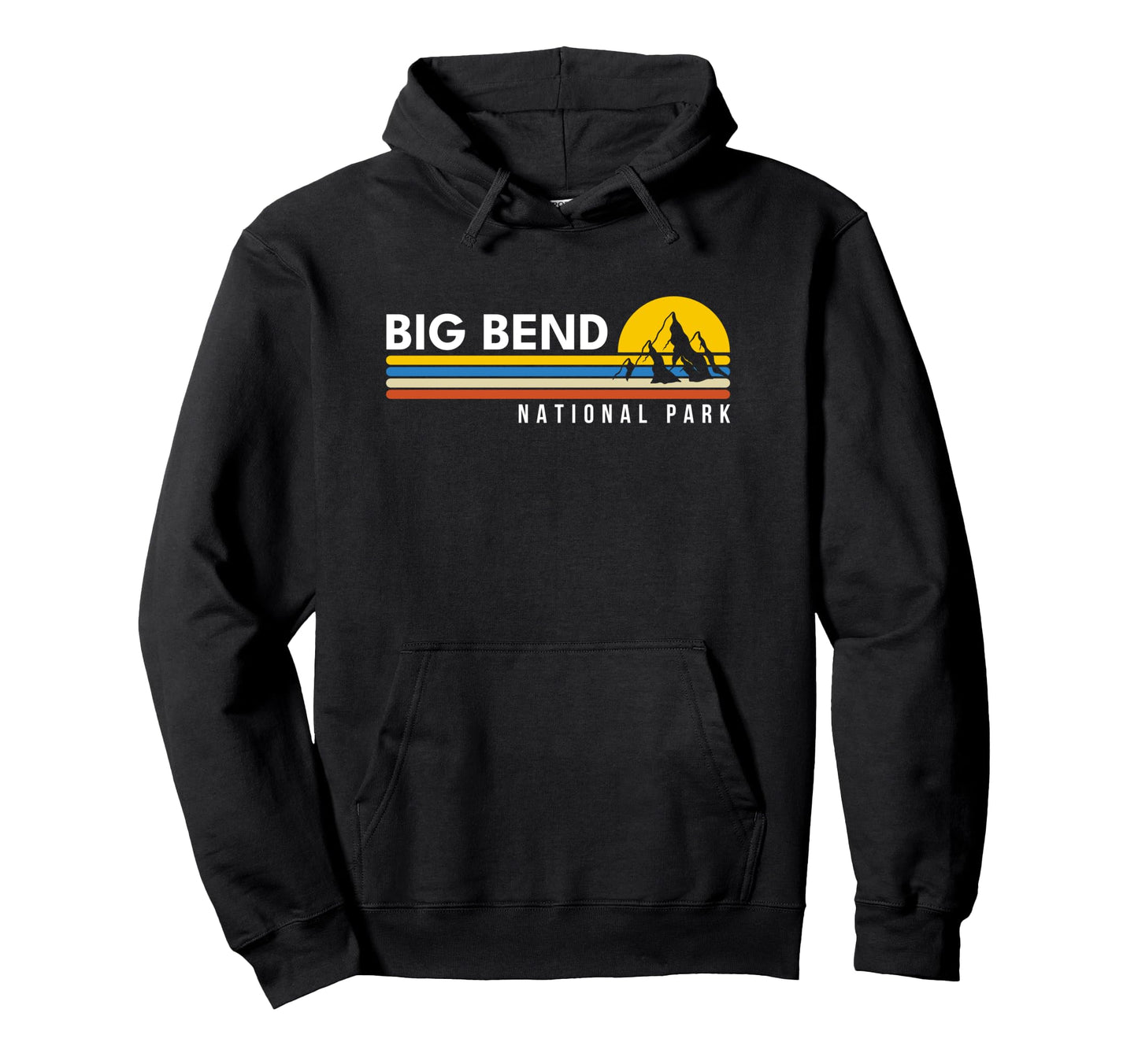 Big Bend National Park Texas Tx Souvenirs Hoodie - Graphic Print Men Women - T-Shirt, Sweatshirt, Hoodie