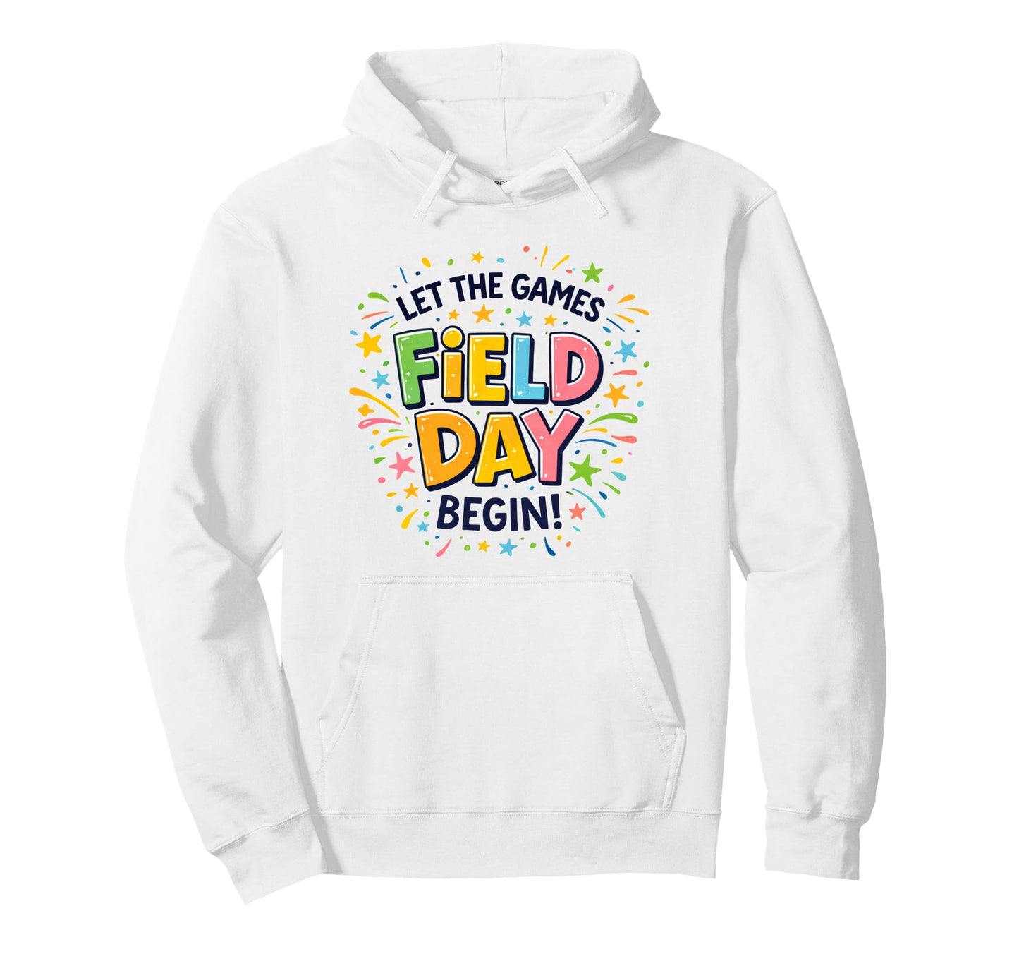Field Day Let Games Begin 2026 Groovy Hoodie - Graphic Print Men Women - T-Shirt, Sweatshirt, Hoodie