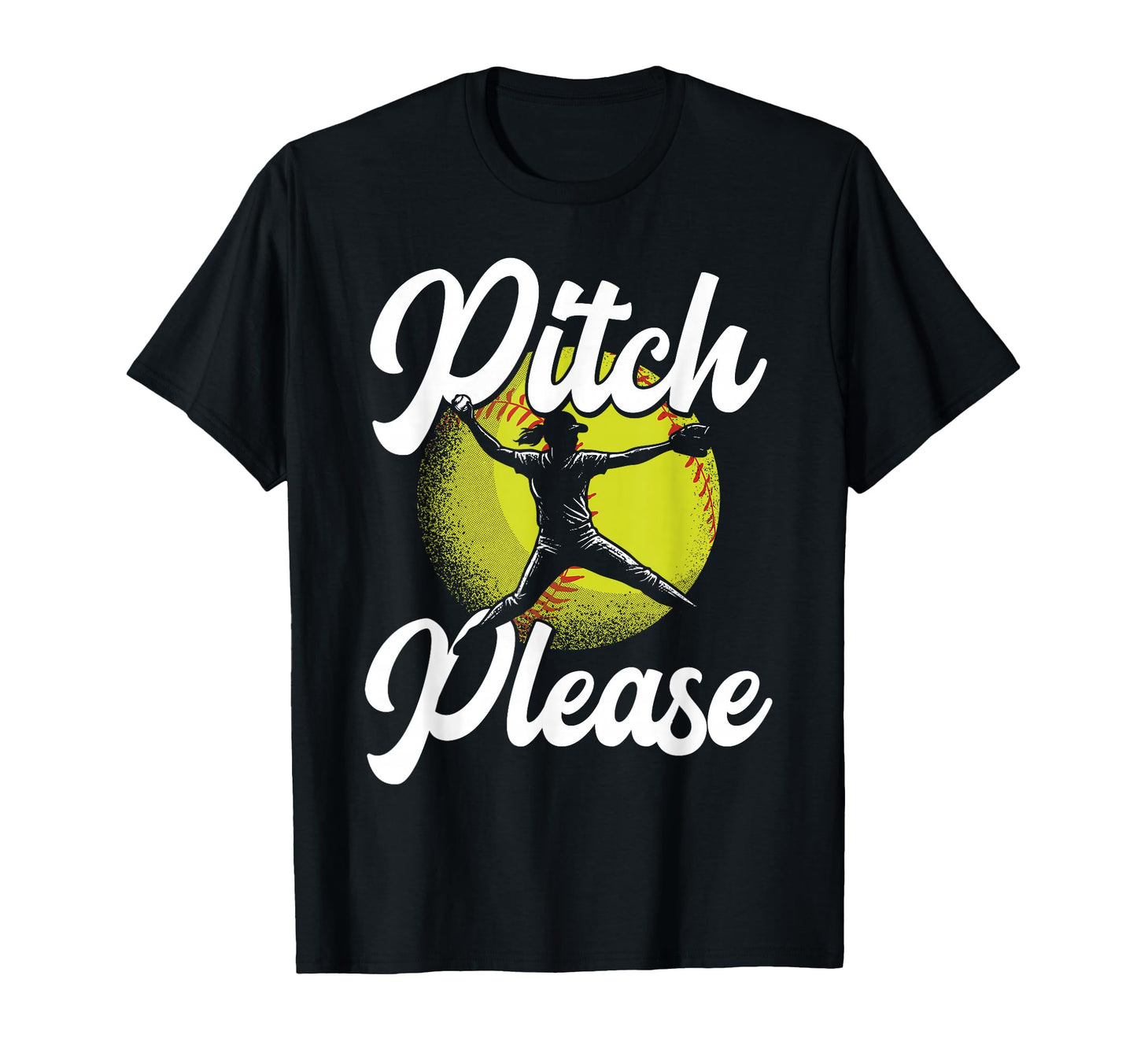 Pitch Please Funny Softball Pitcher T-Shirt - Streetwear Style for Adults - T-Shirt, Sweatshirt, Hoodie