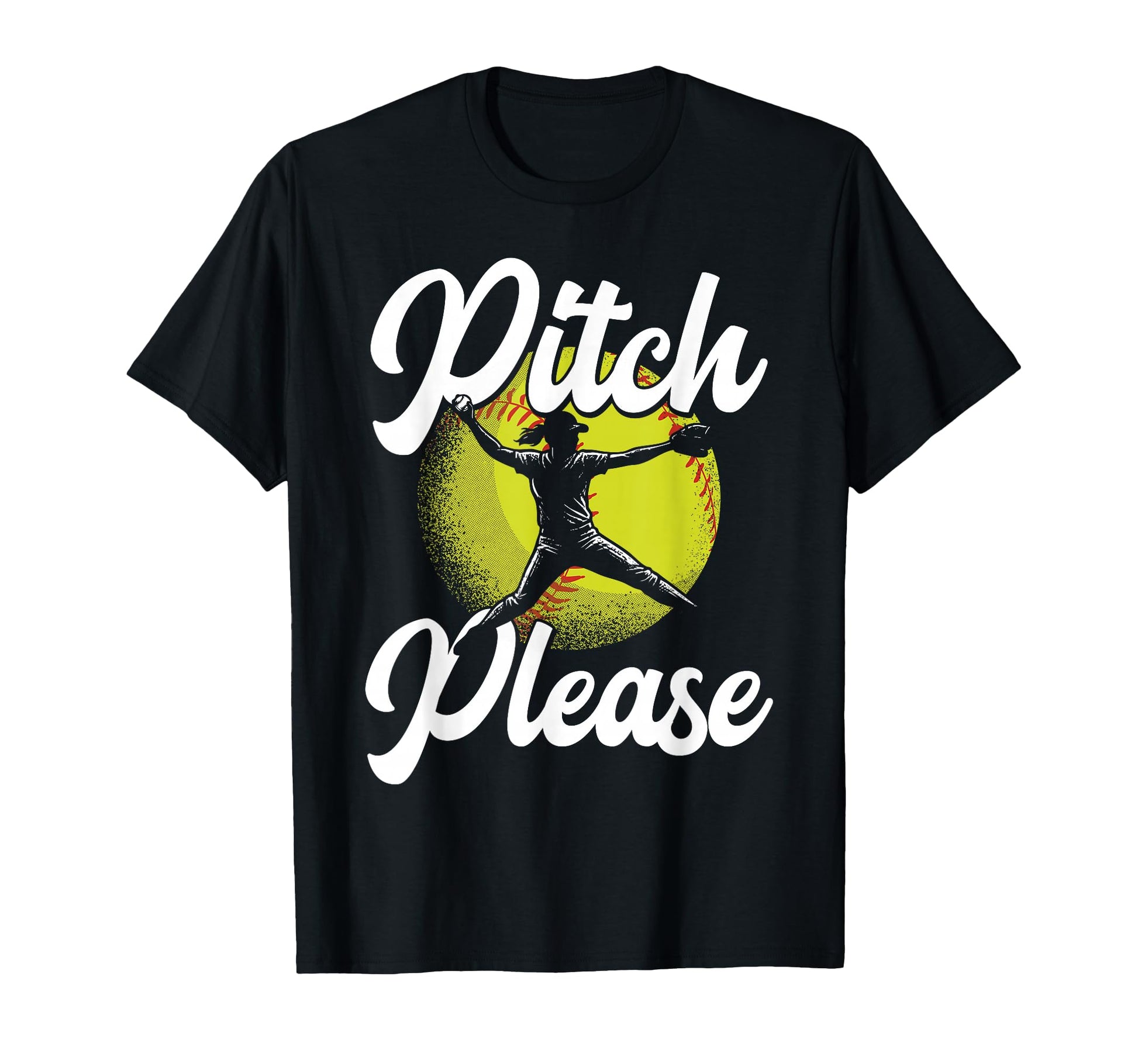 Pitch Please Funny Softball Pitcher T-Shirt - Streetwear Style for Adults - T-Shirt, Sweatshirt, Hoodie
