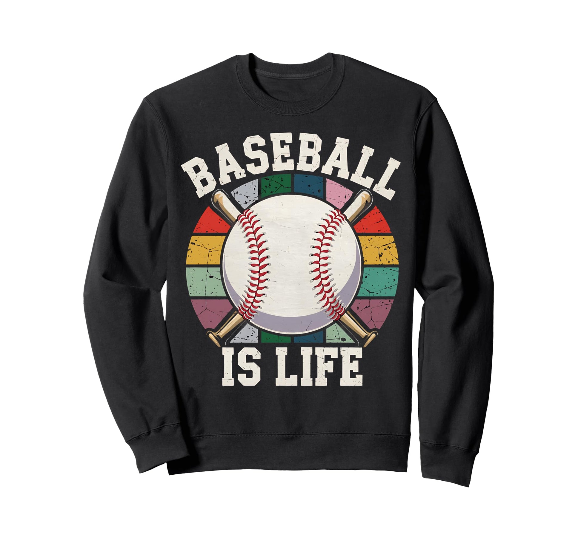 Baseball Is Life Distressed Sports Sweatshirt - Trendy Graphic Men Women - T-Shirt, Sweatshirt, Hoodie