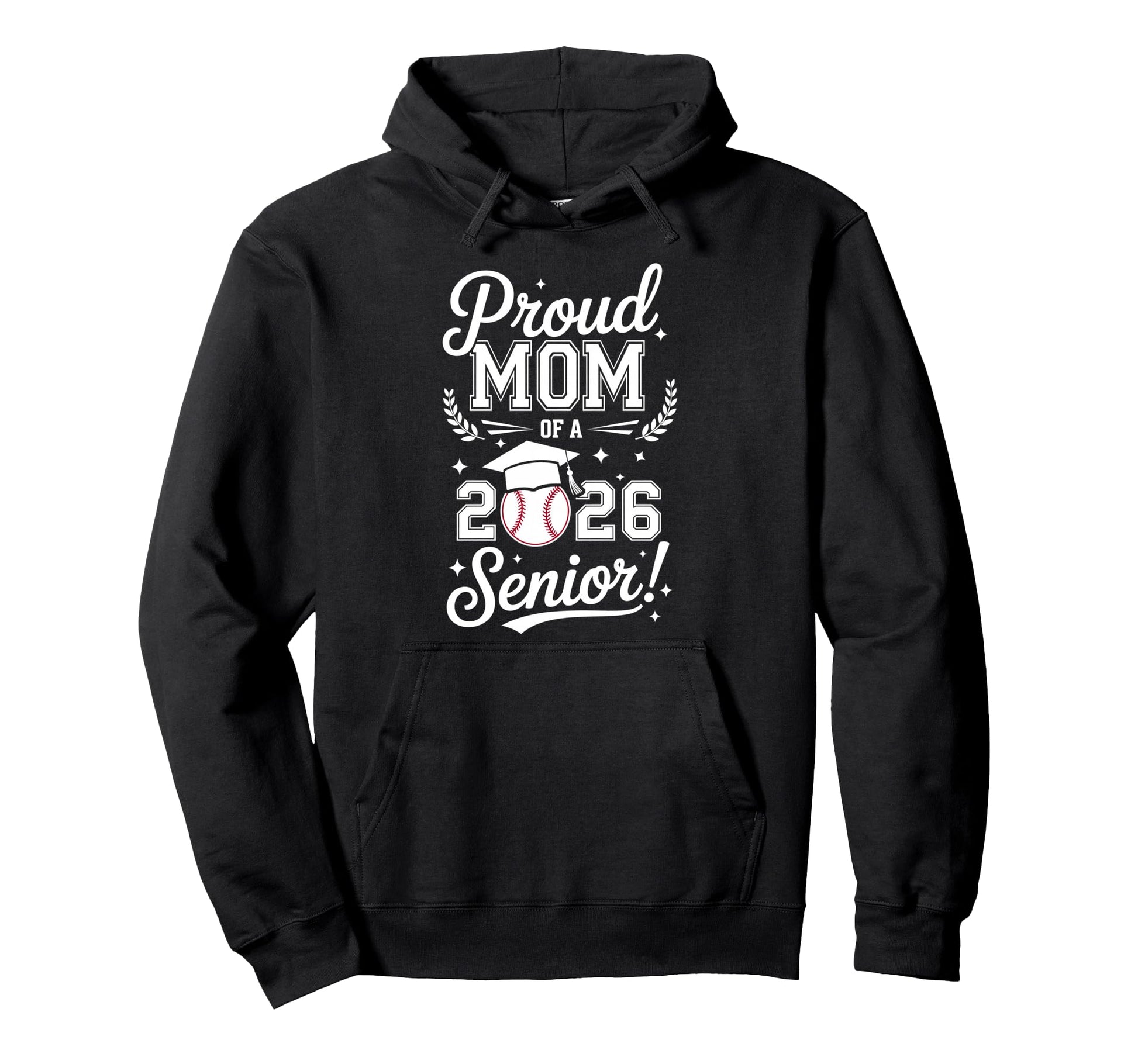 Proud Mom 2026 Senior Baseball Hoodie - Minimalist Print for Adults - T-Shirt, Sweatshirt, Hoodie