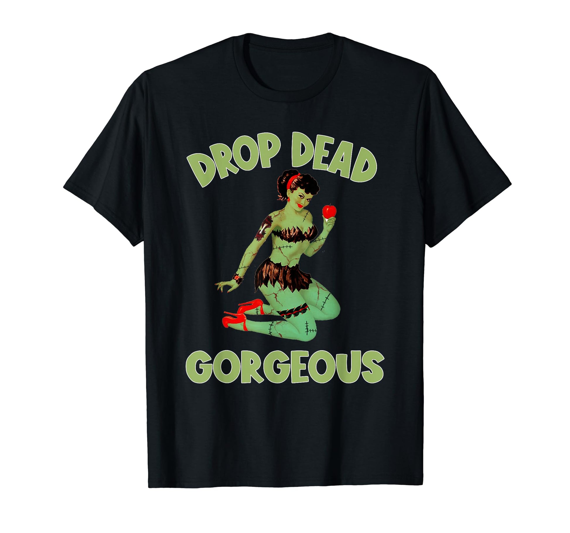 Zombie Pin Up Halloween Drop Dead T-Shirt - Casual Everyday Wear Men Women - T-Shirt, Sweatshirt, Hoodie