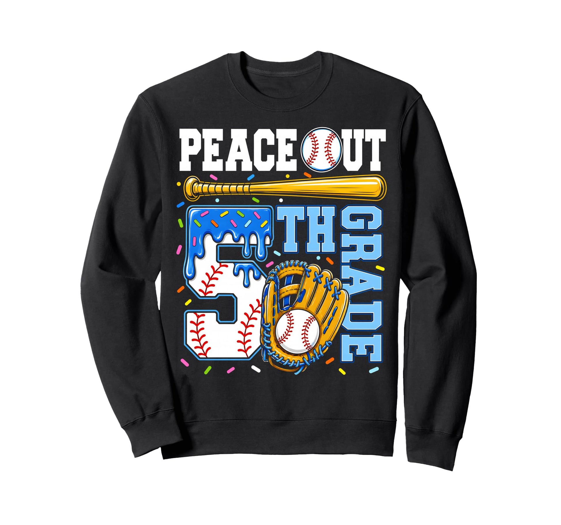 5Th Grade Fifth Baseball Drip Sweatshirt - Fun Novelty Design Unisex - T-Shirt, Sweatshirt, Hoodie