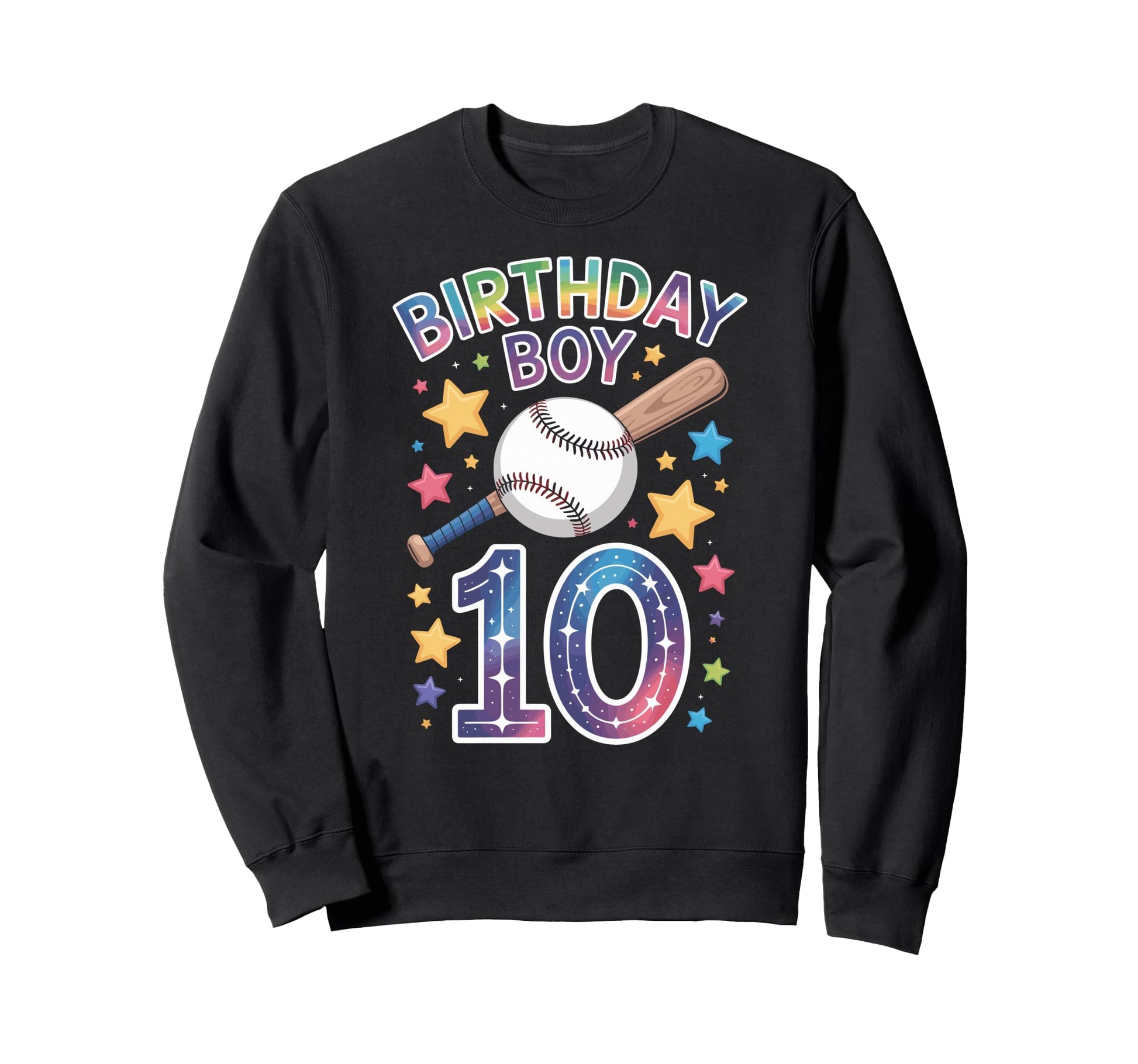 Birthday 10Th Birthday Baseball Sweatshirt - Casual Everyday Wear Unisex - T-Shirt, Sweatshirt, Hoodie