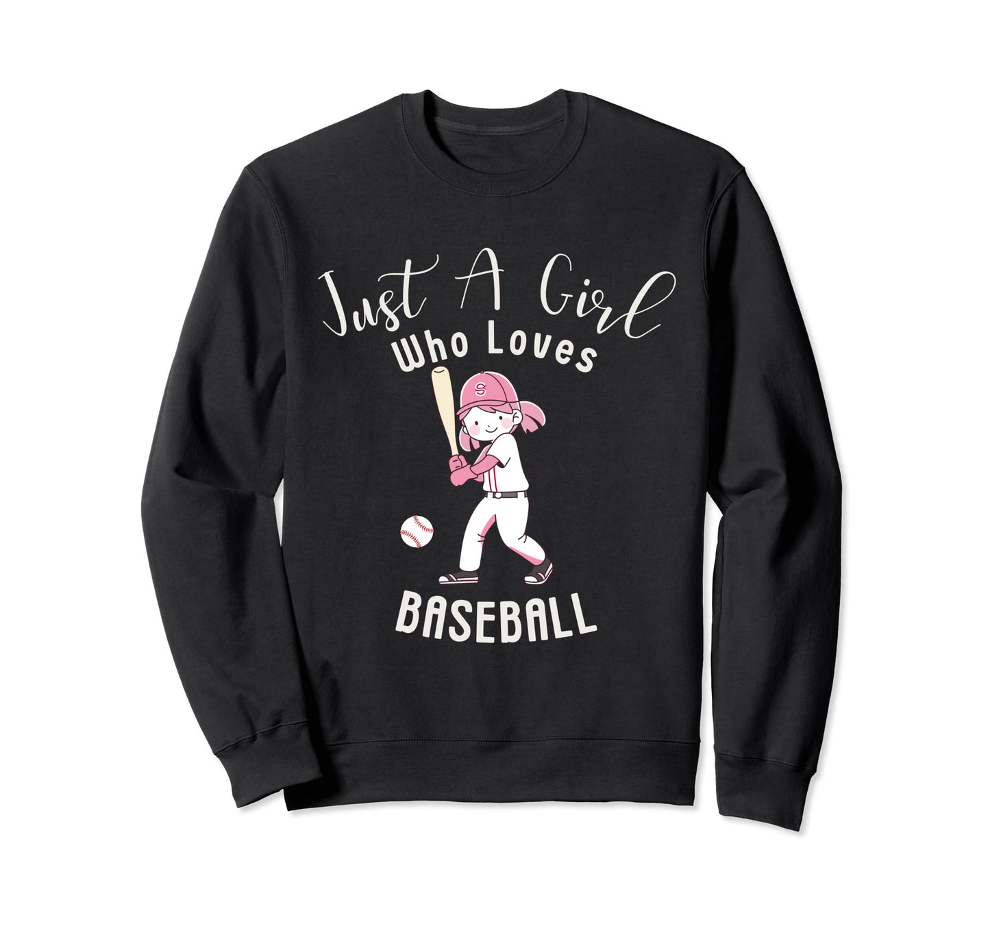 Just Who Loves Baseball American Sport Sweatshirt - Trendy Graphic Unisex - T-Shirt, Sweatshirt, Hoodie