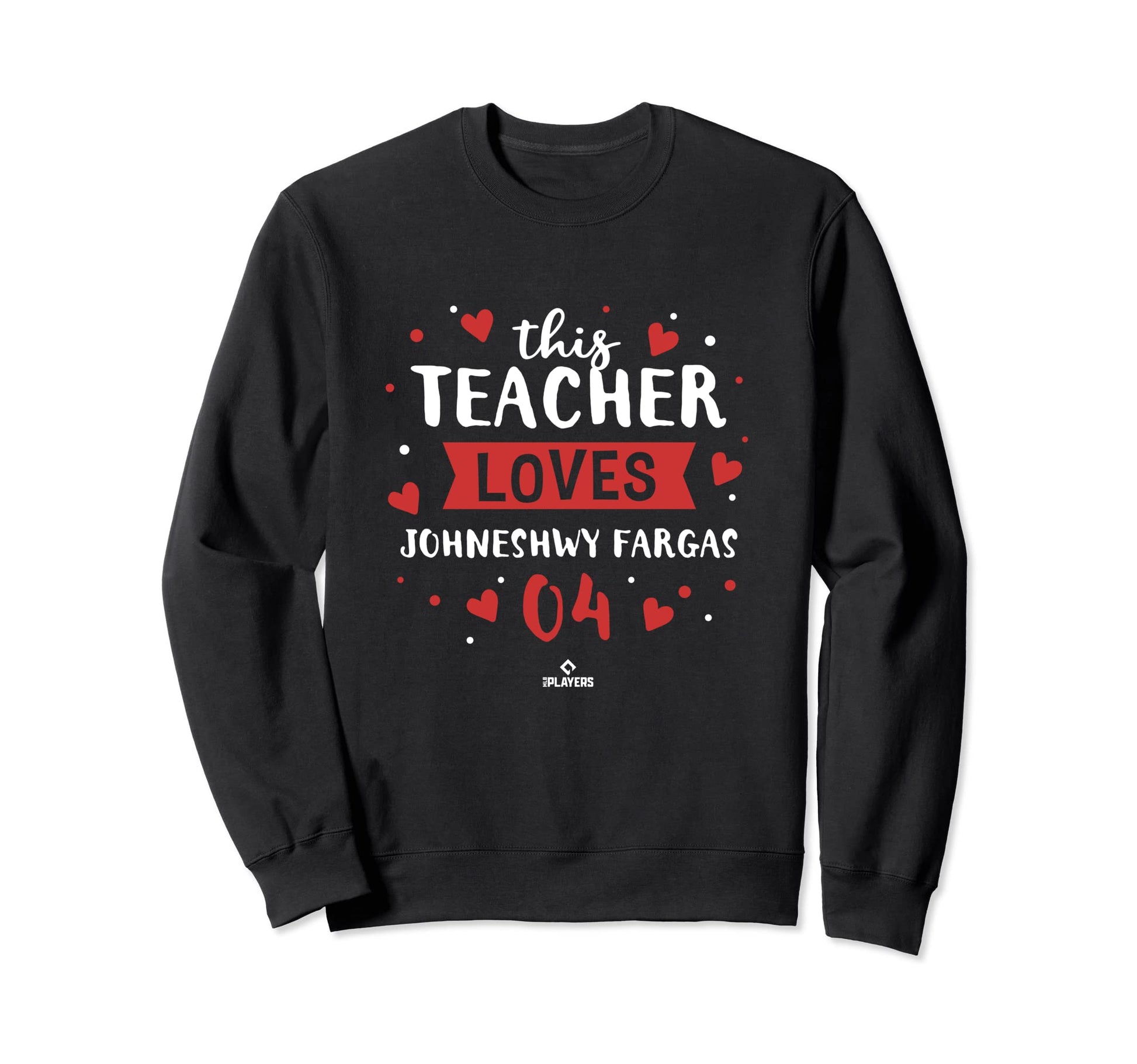 This Teacher Loves Johneshwy Fargas Sweatshirt - Unique Graphic for Adults - T-Shirt, Sweatshirt, Hoodie