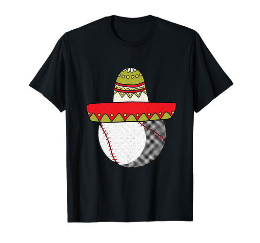 Baseball Cinco De Mayo Sombrero Party T-Shirt - Streetwear Style Unisex - T-Shirt, Sweatshirt, Hoodie