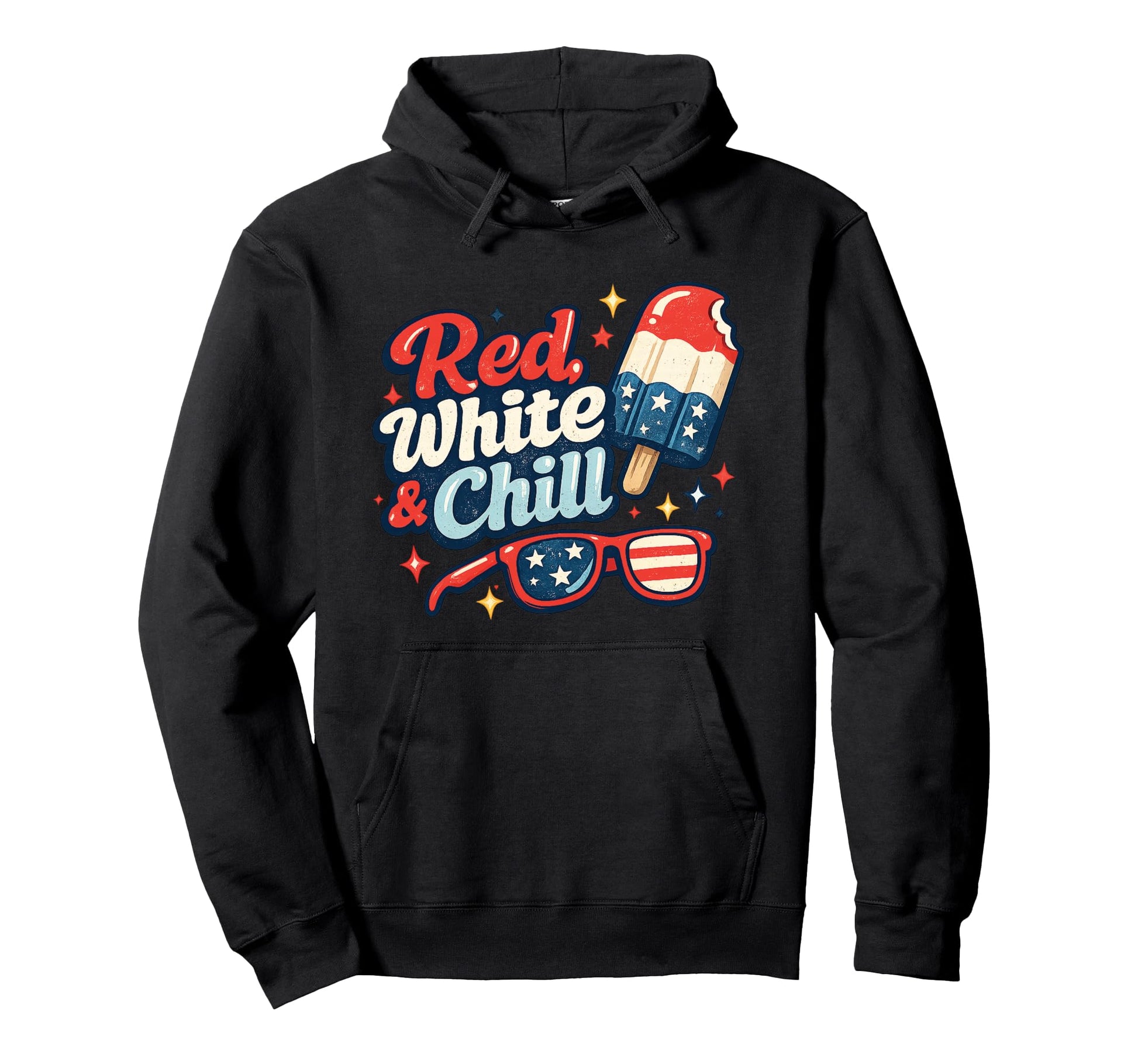 Red White And Chill Patriotic 4Th July Hoodie - Aesthetic Graphic Unisex - T-Shirt, Sweatshirt, Hoodie