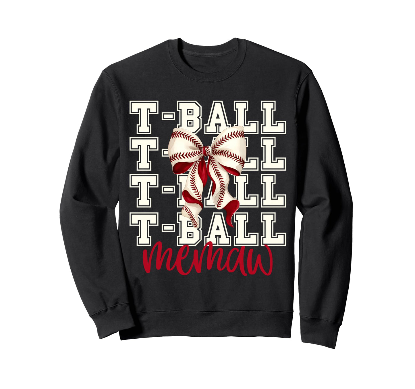 Tball Memaw Teeball T Ball Sweatshirt - Minimalist Print for Adults - T-Shirt, Sweatshirt, Hoodie