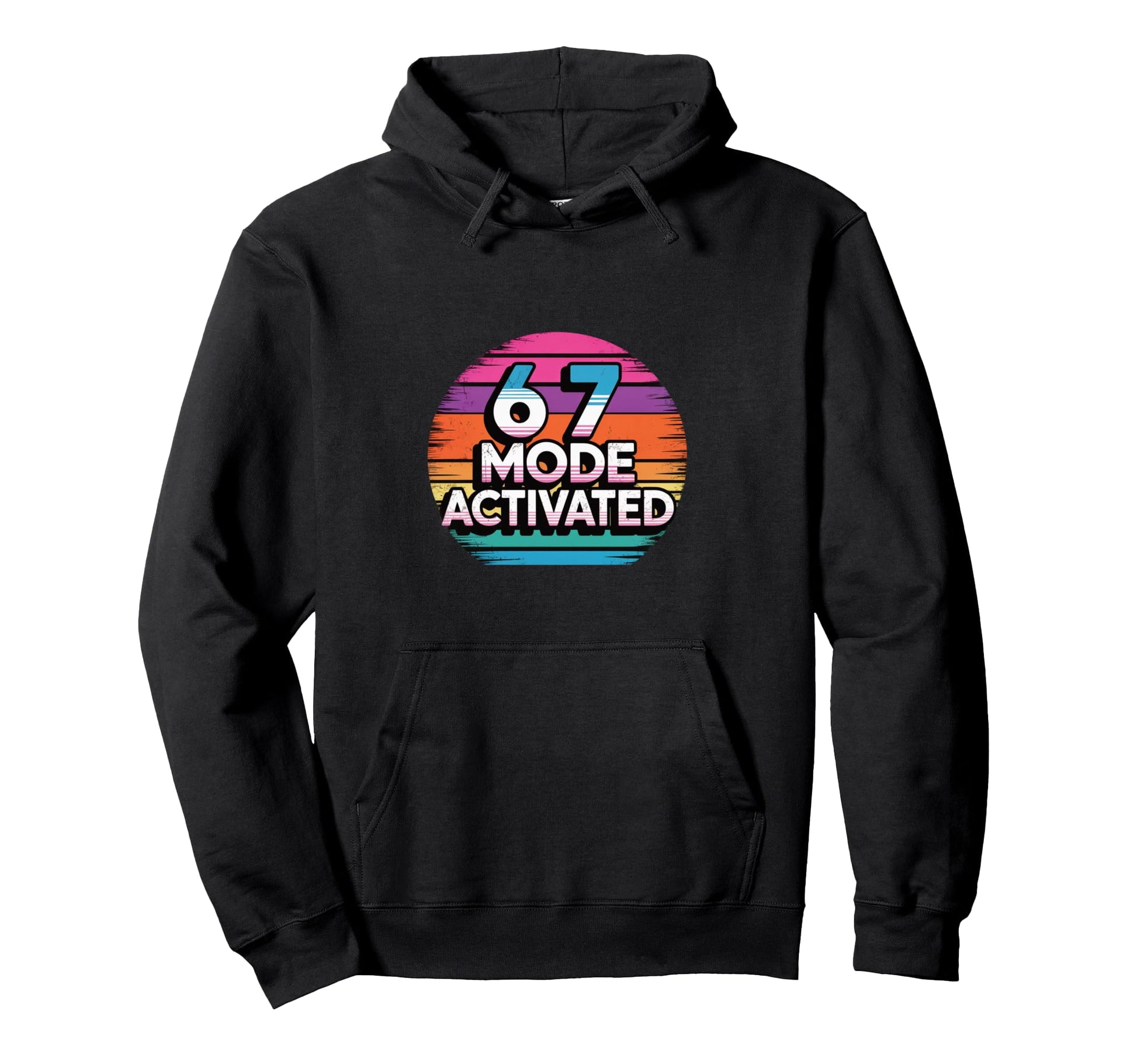 67 Mode Activated Meme Hoodie - Custom Art Print for Adults - T-Shirt, Sweatshirt, Hoodie