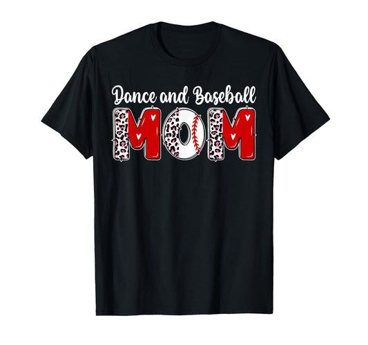 Baseball And Dance Mom Dancer And T-Shirt - Trendy Graphic Men Women - T-Shirt, Sweatshirt, Hoodie