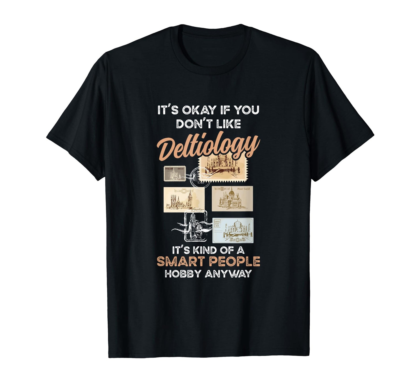 Deltiology Hobby Deltiologist Postcard T-Shirt - Fun Novelty Design Unisex - T-Shirt, Sweatshirt, Hoodie