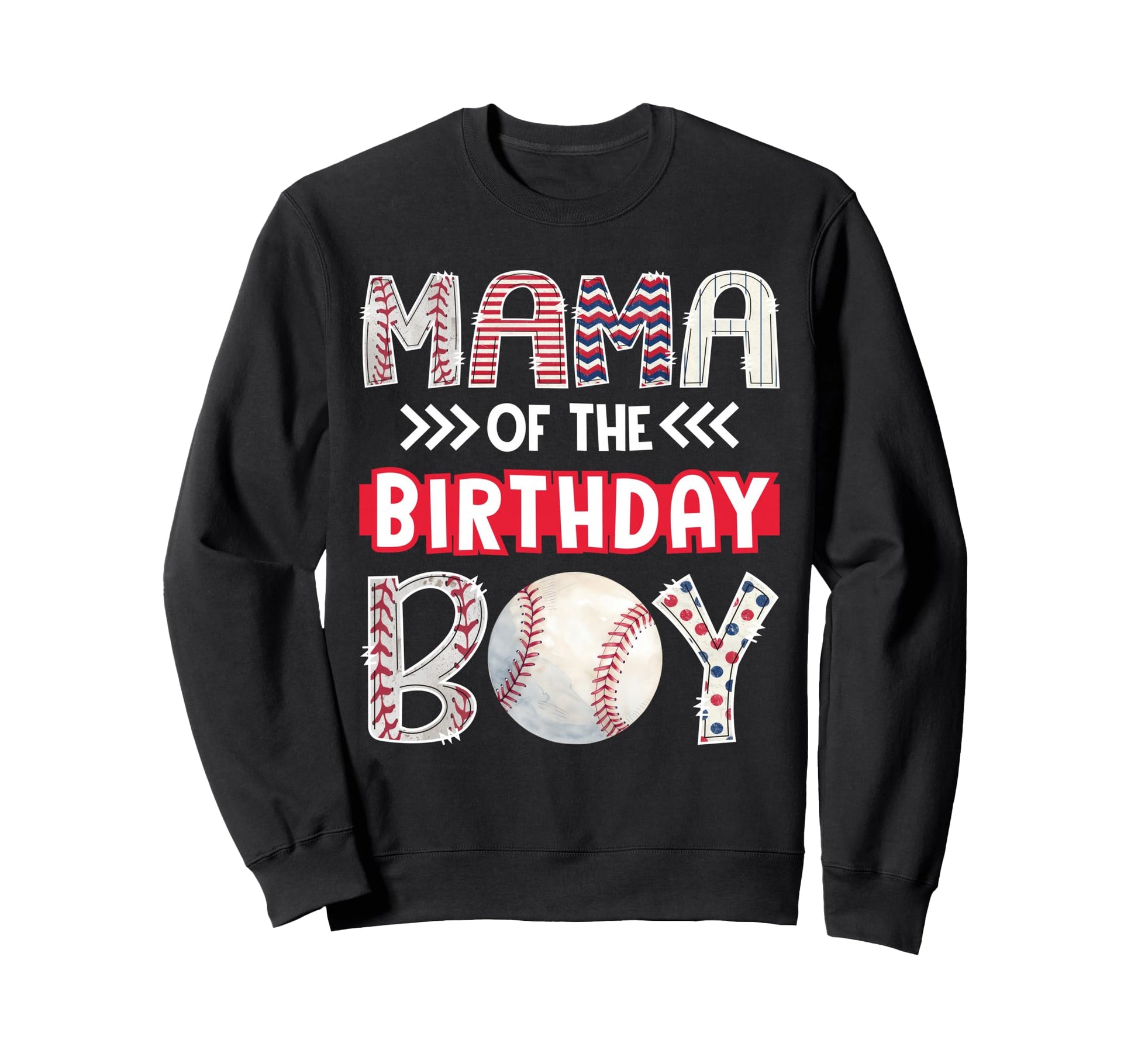 Mama Birthday Baseball Family Squad Sweatshirt - Trendy Graphic Men Women - T-Shirt, Sweatshirt, Hoodie